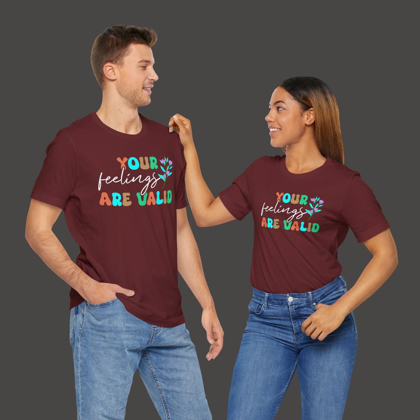 You Feelings are Valid-Mental Health Awareness Tee - Mental Health Wear TN