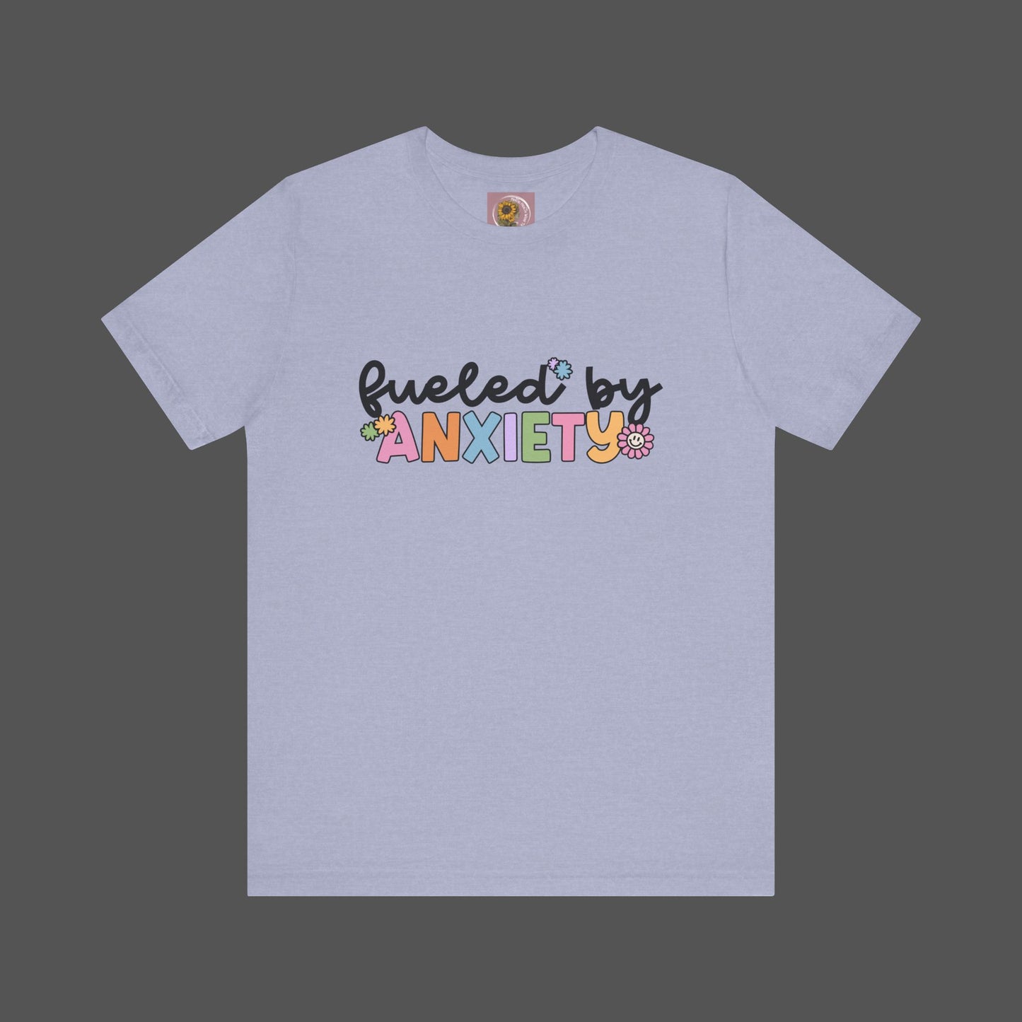 Fueled by Anxiety Tee - Mental Health Wear TN