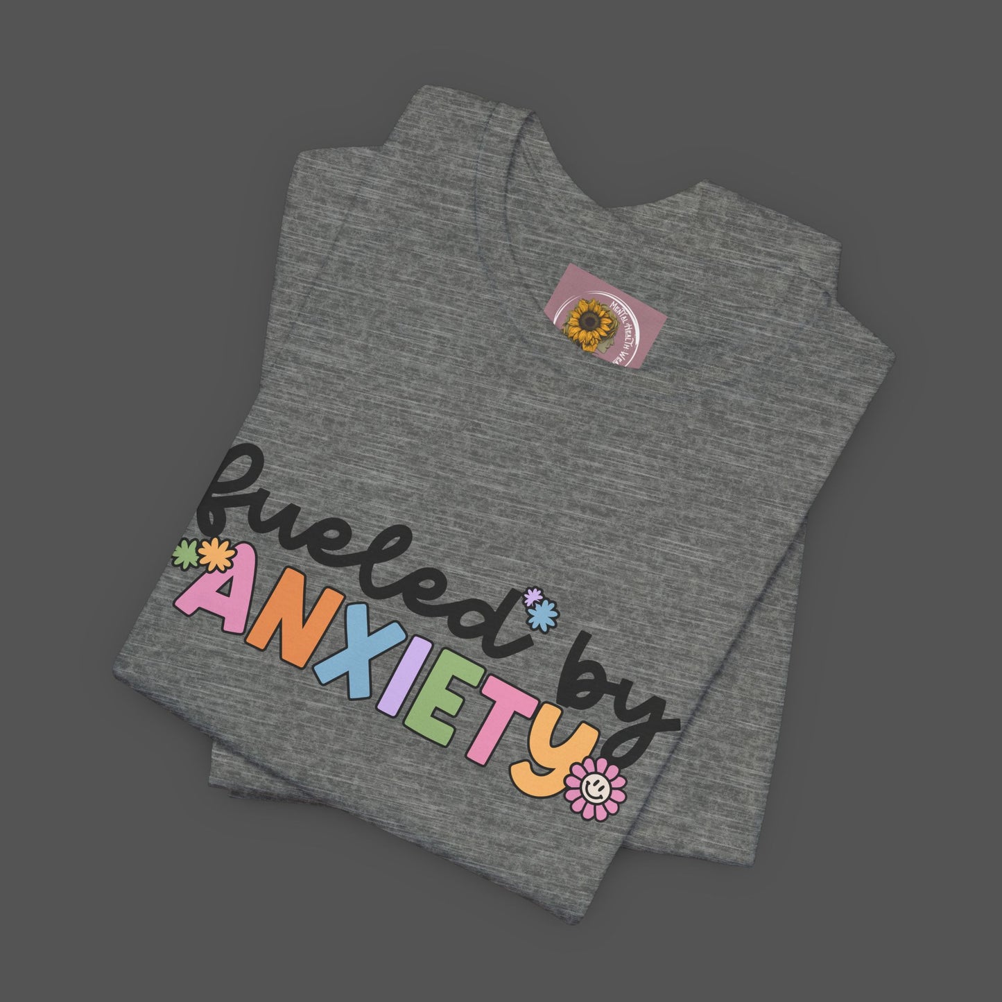 Fueled by Anxiety Tee - Mental Health Wear TN