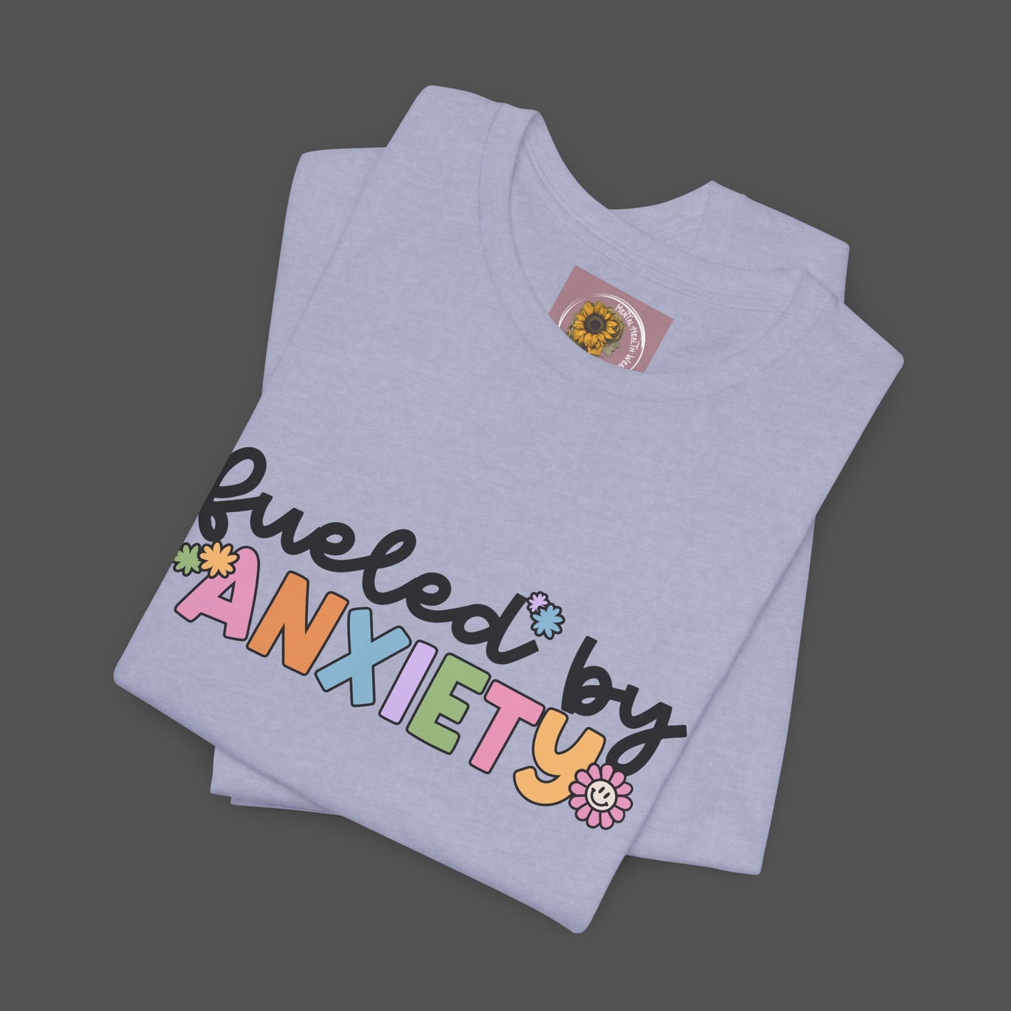 Fueled by Anxiety Tee - Mental Health Wear TN