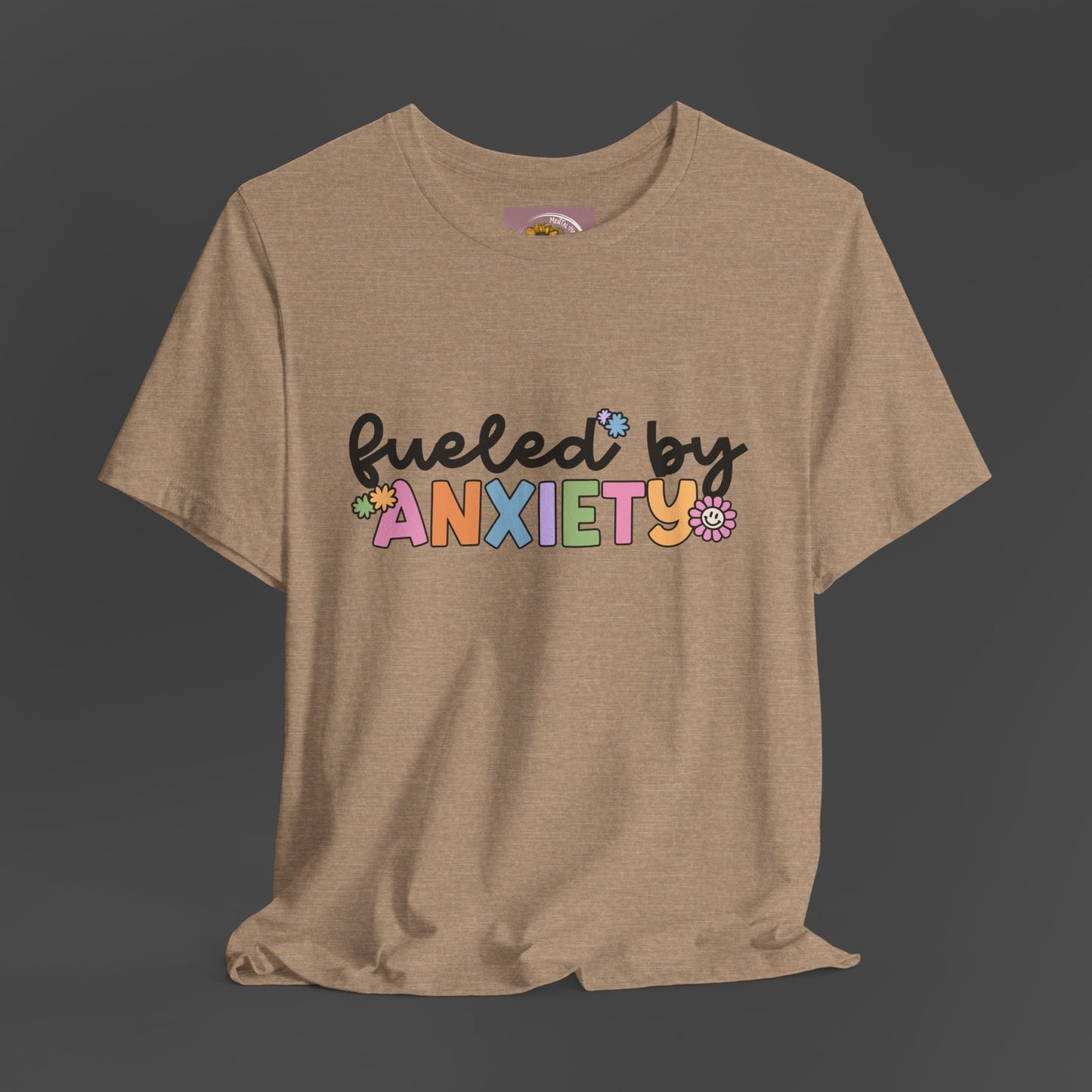 Fueled by Anxiety Tee - Mental Health Wear TN