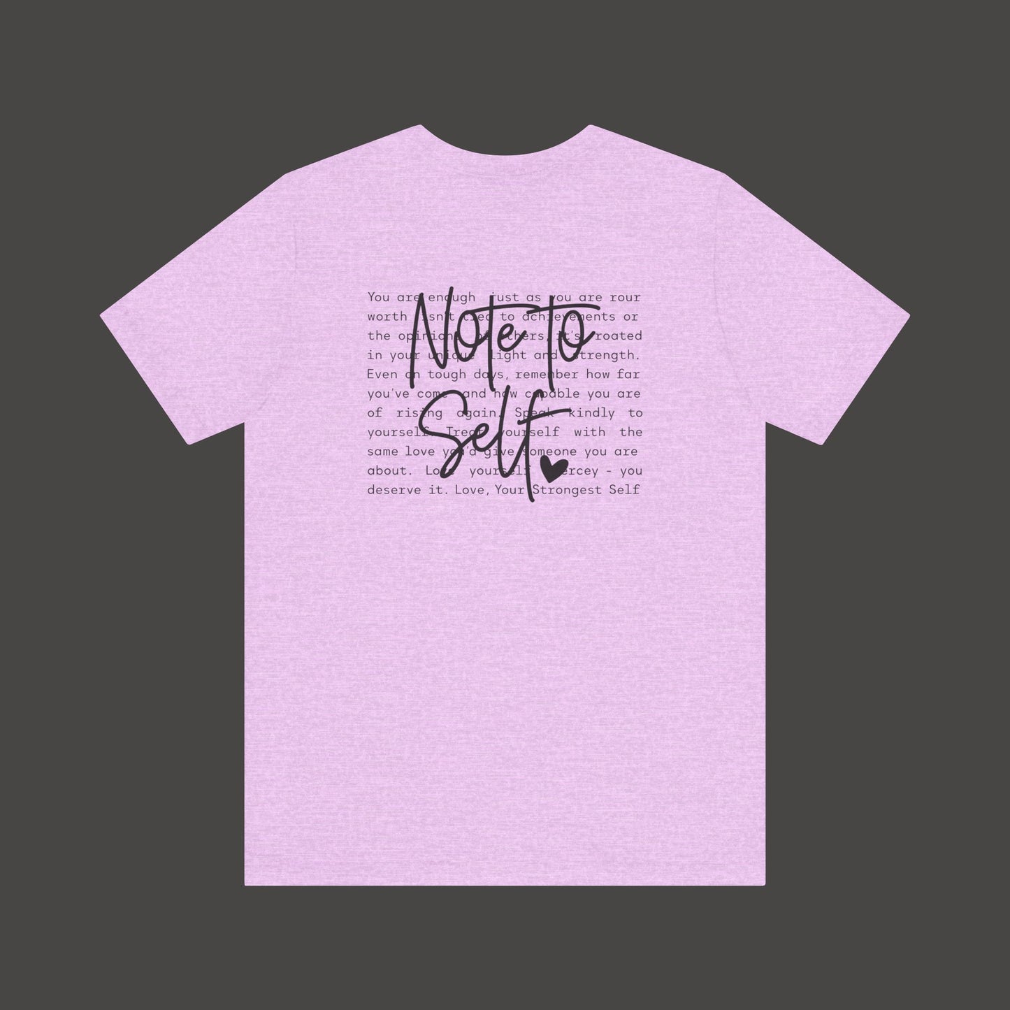 Inspirational 'Note to Self'-Mental Health Matters- Tee Shirt - Mental Health Wear TN