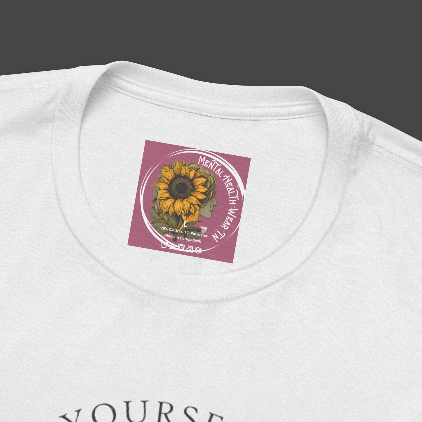 Inspirational - Show Your Self More Love- Wildflower- Tee Shirt - Mental Health Wear TN