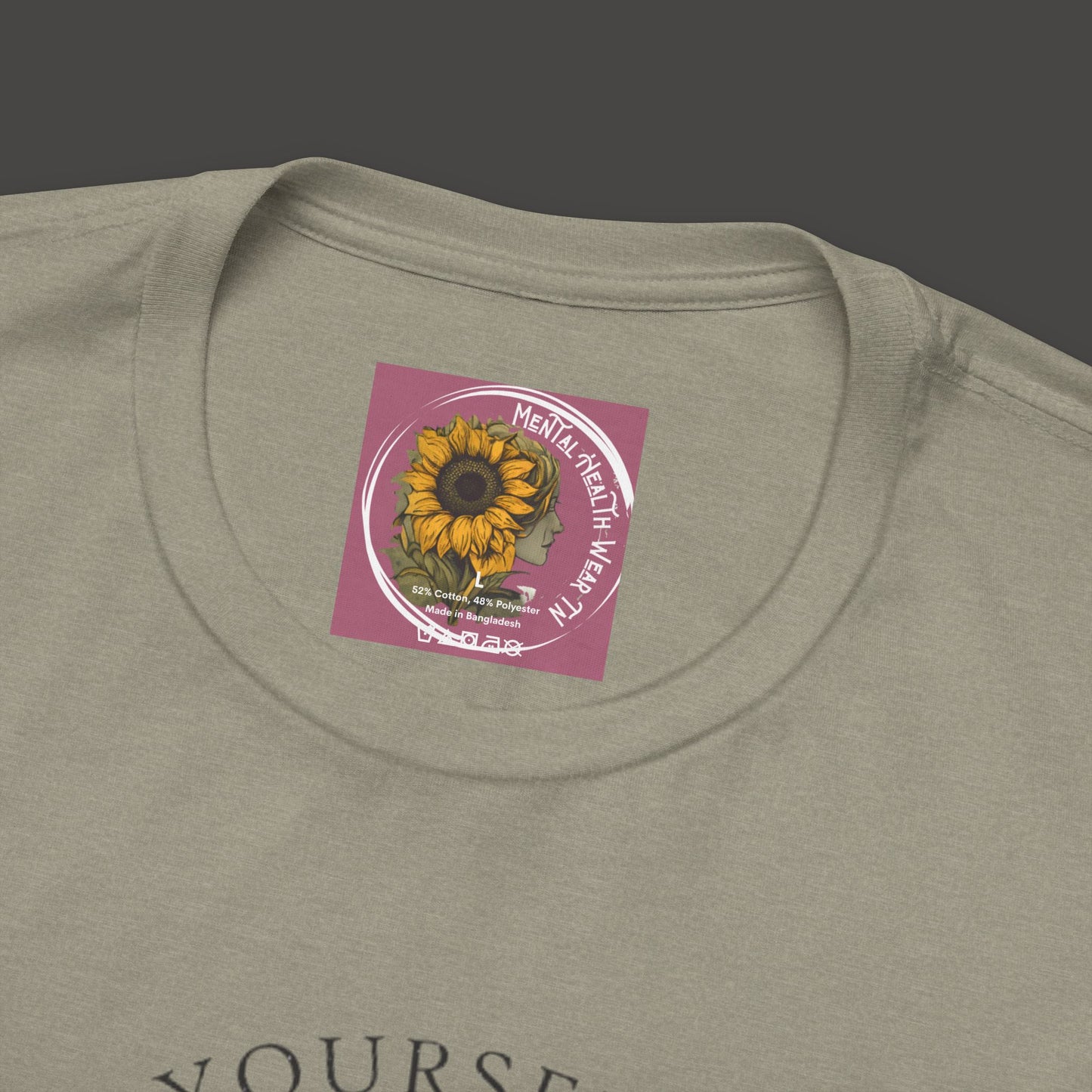 Inspirational - Show Your Self More Love- Wildflower- Tee Shirt - Mental Health Wear TN