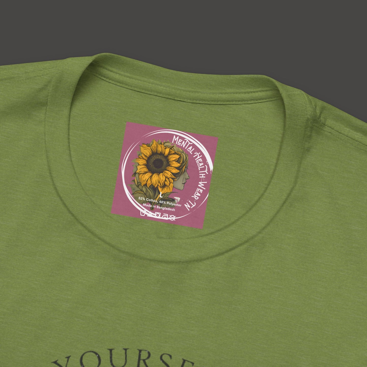 Inspirational - Show Your Self More Love- Wildflower- Tee Shirt - Mental Health Wear TN