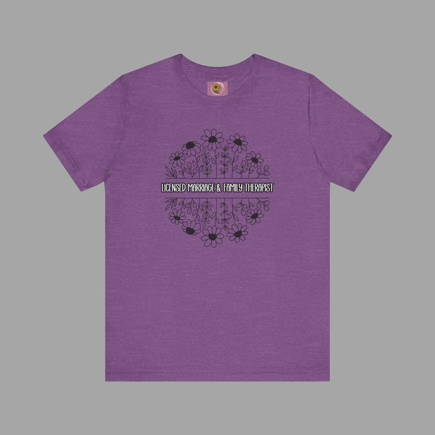 LMFT- Therapist Daisy-Mental Health Care Occupation-Unisex Short Sleeve T-shirt - Mental Health Wear TN