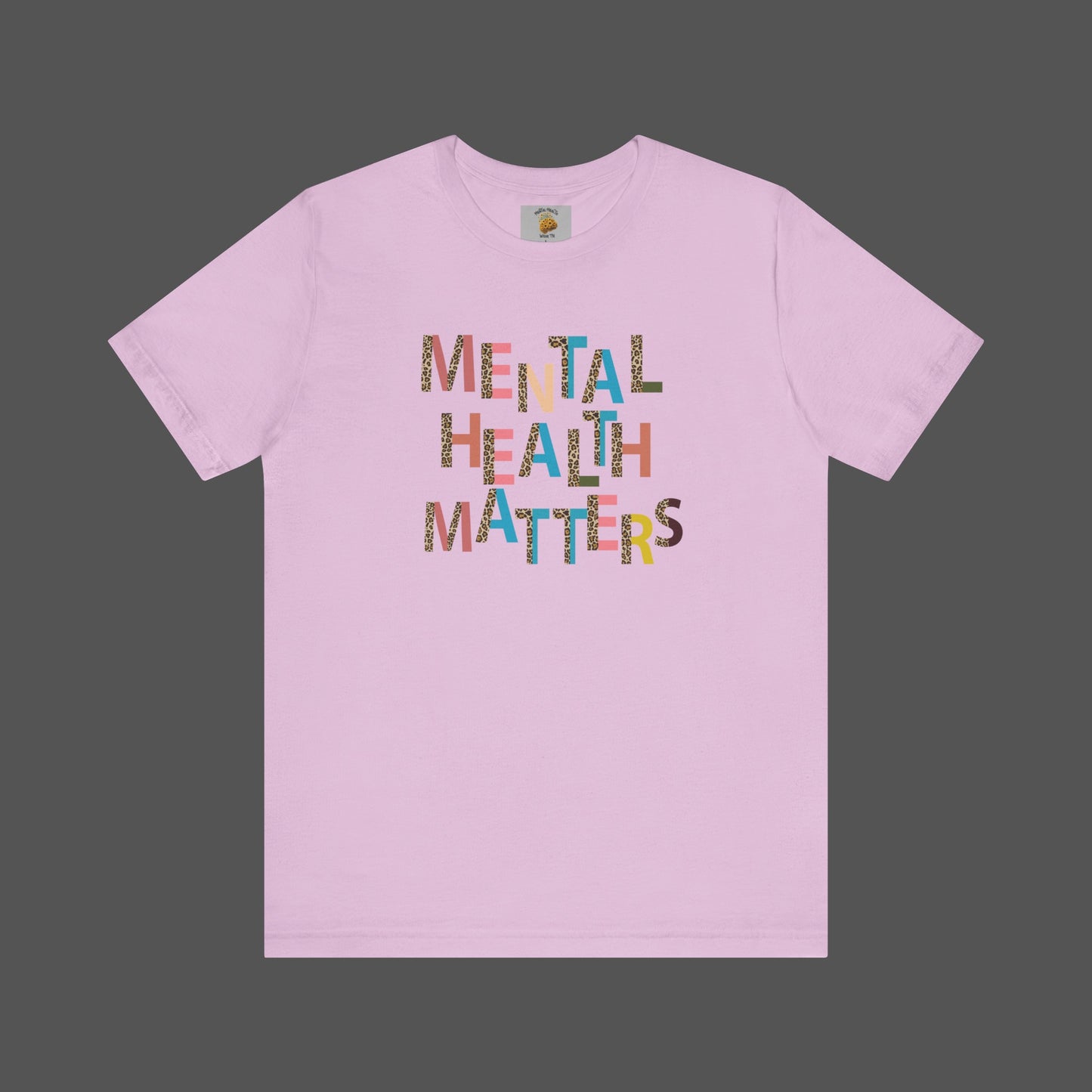 Mental Health Matters- Cheeta Print -Unisex Short Sleeve - Mental Health Wear TN