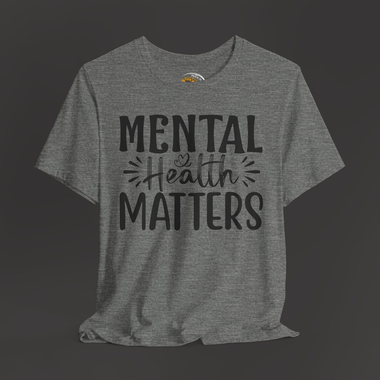 Mental Health Matters Tee Shirt/ hanging up front view mockup/ heather dark grey color