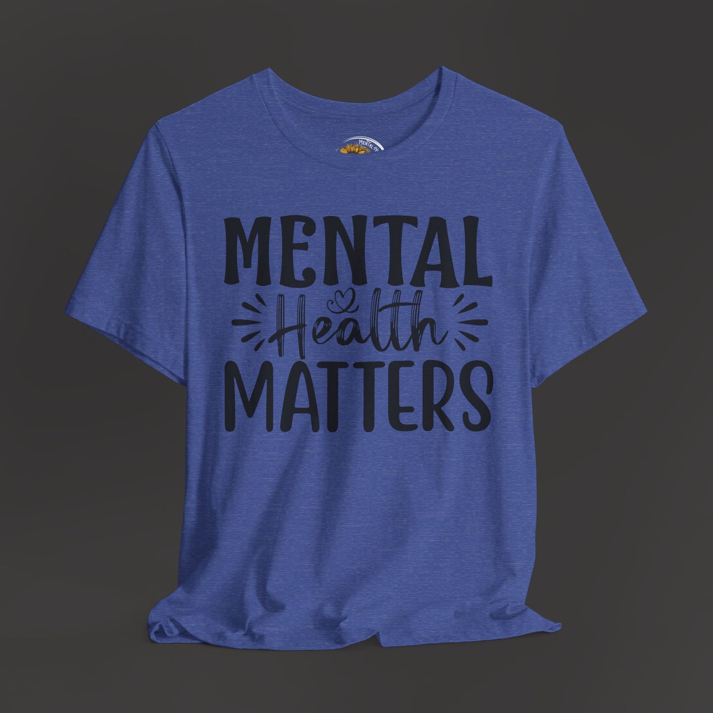 Mental Health Matters Tee Shirt/ hanging up front view mockup/ heather true royal color
