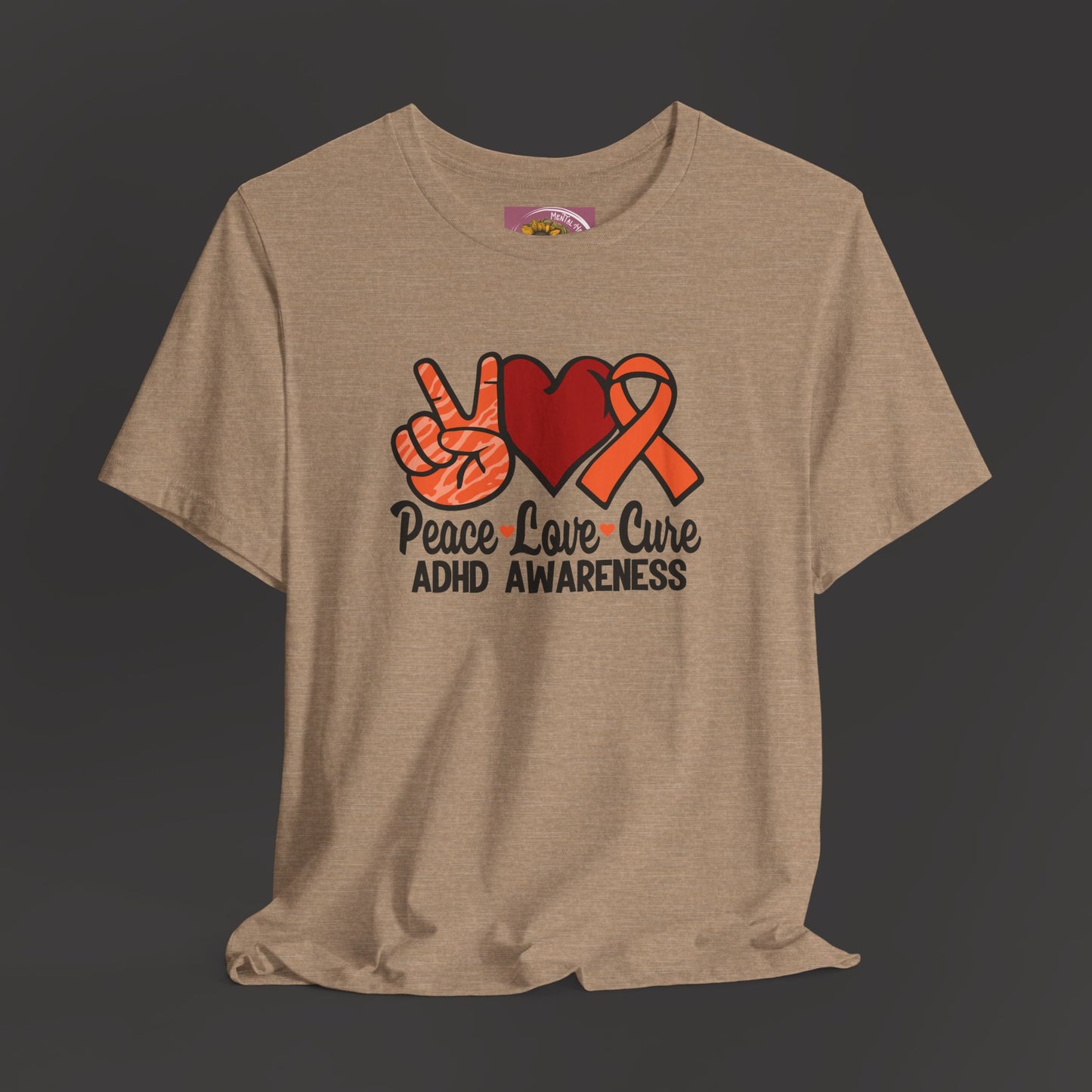 Peace Love Cure ADHD Awareness Tee Shirt - Mental Health Wear TN