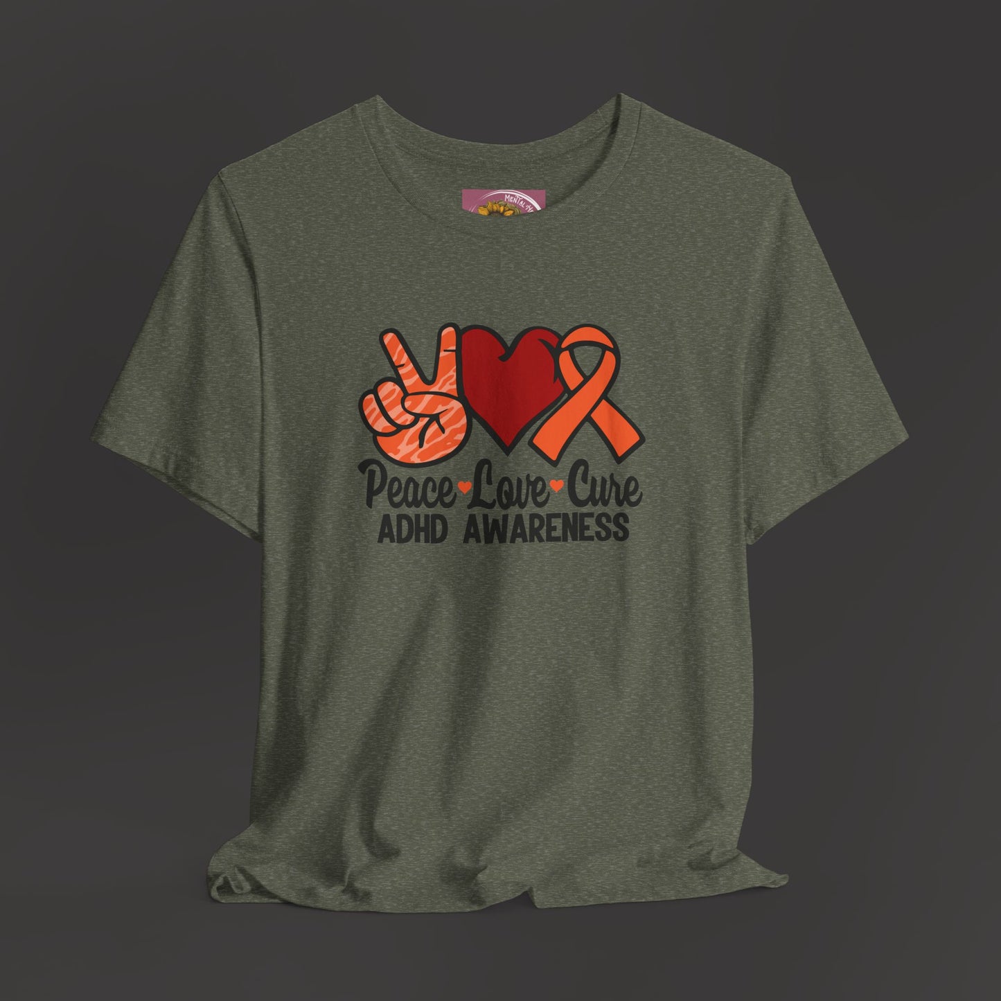 Peace Love Cure ADHD Awareness Tee Shirt - Mental Health Wear TN
