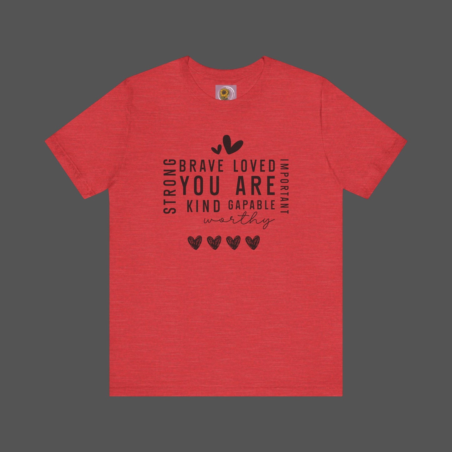 Positive Affirmations- Self Care- Mental Health Awareness- Short Sleeve Tee - Mental Health Wear TN
