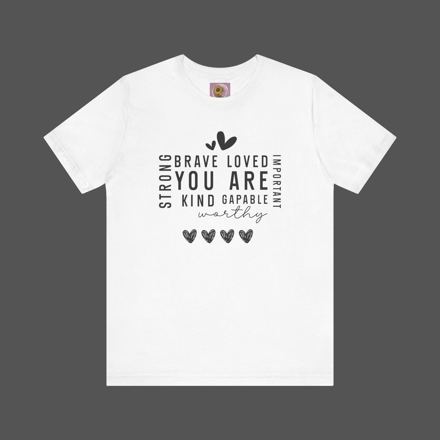 Positive Affirmations- Self Care- Mental Health Awareness- Short Sleeve Tee - Mental Health Wear TN