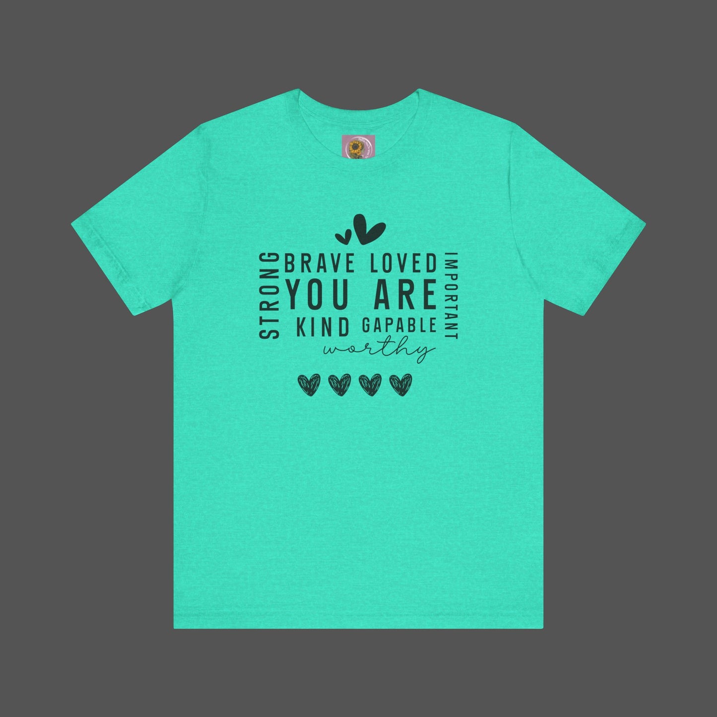 Positive Affirmations- Self Care- Mental Health Awareness- Short Sleeve Tee - Mental Health Wear TN