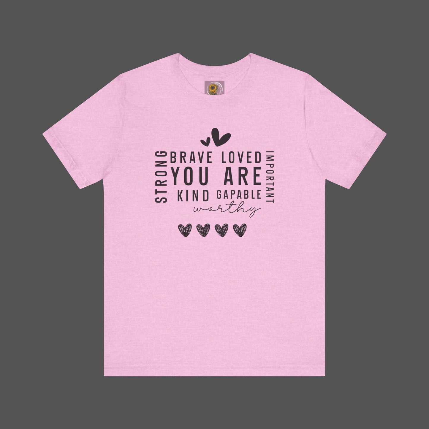 Positive Affirmations- Self Care- Mental Health Awareness- Short Sleeve Tee - Mental Health Wear TN