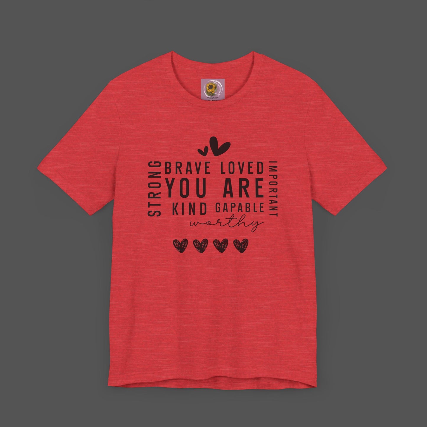Positive Affirmations- Self Care- Mental Health Awareness- Short Sleeve Tee - Mental Health Wear TN