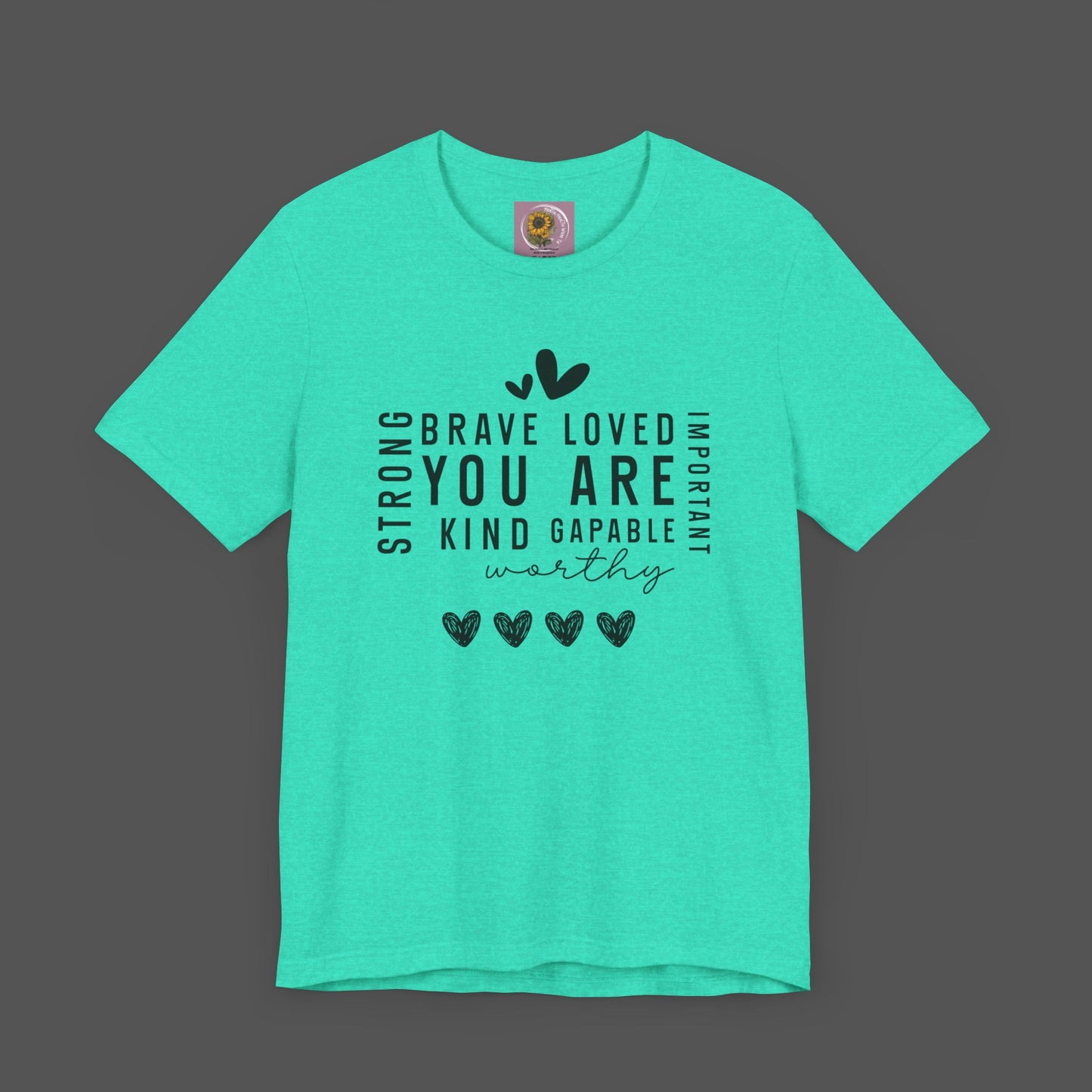 Positive Affirmations- Self Care- Mental Health Awareness- Short Sleeve Tee - Mental Health Wear TN