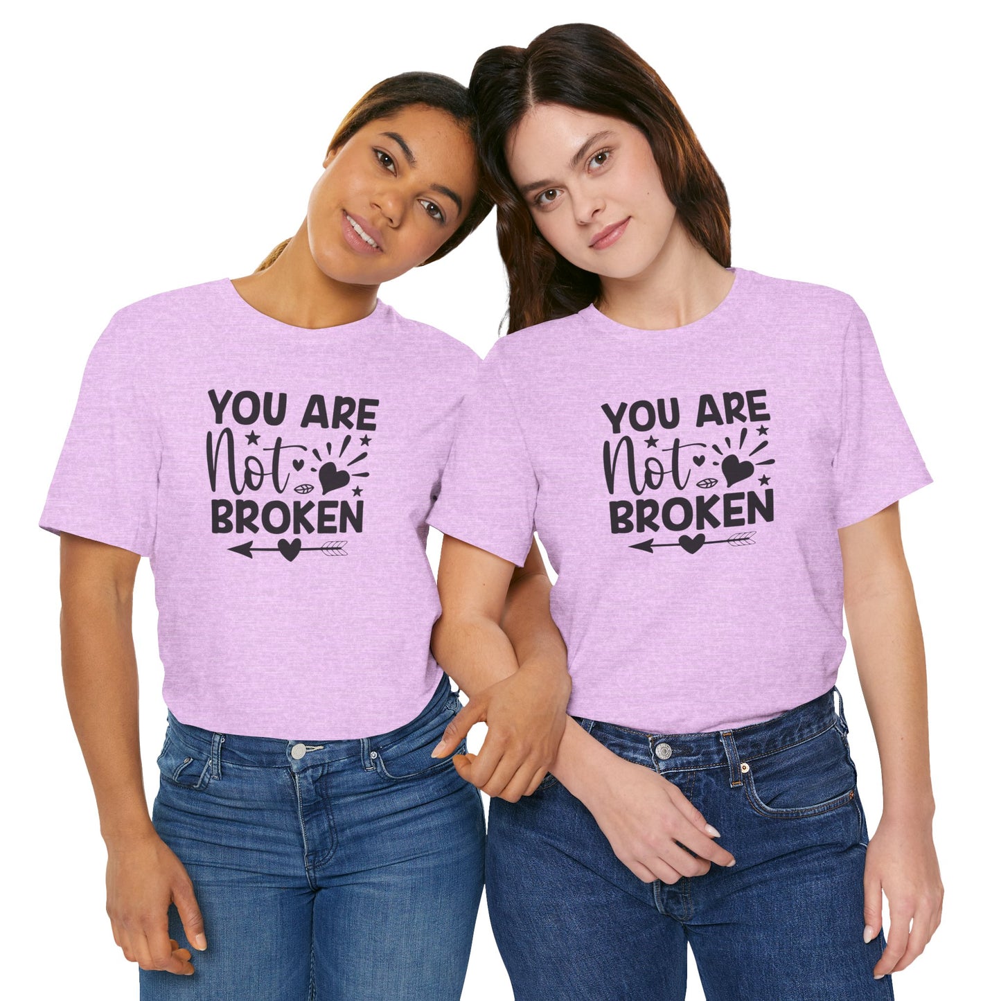 You Are Not Broken Unisex Tee - Mental Health Wear TN