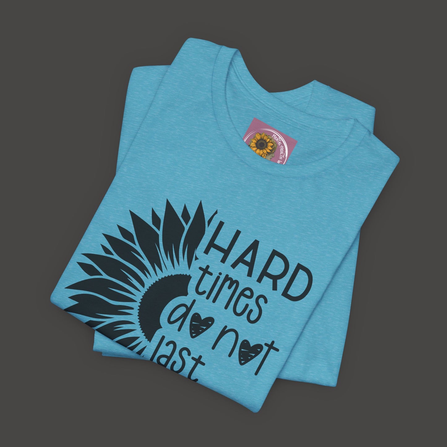 Sunflower-Mental Health And Addiction Awareness Tee - Mental Health Wear TN