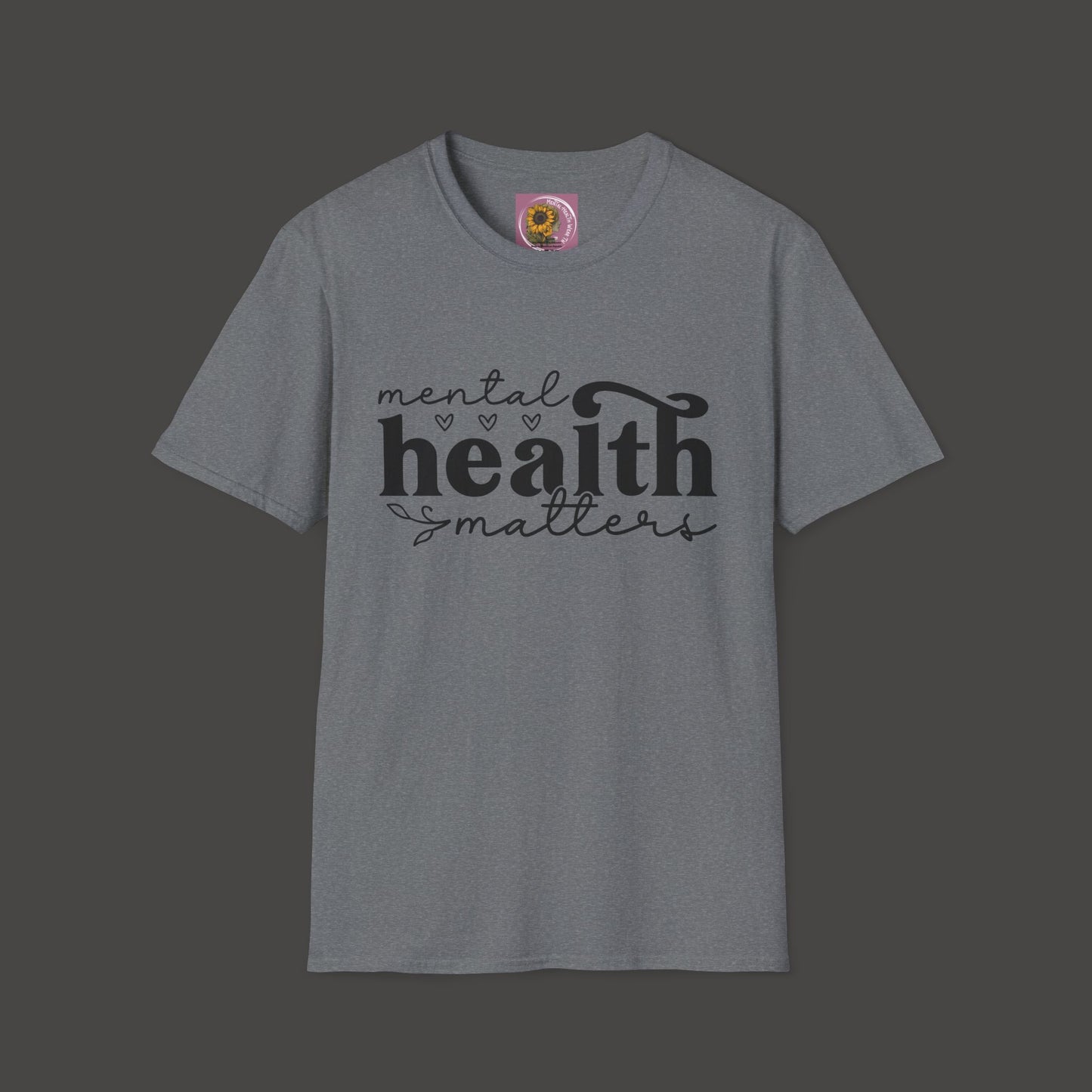 Mental Health Matters Tee Shirt - Mental Health Wear TN