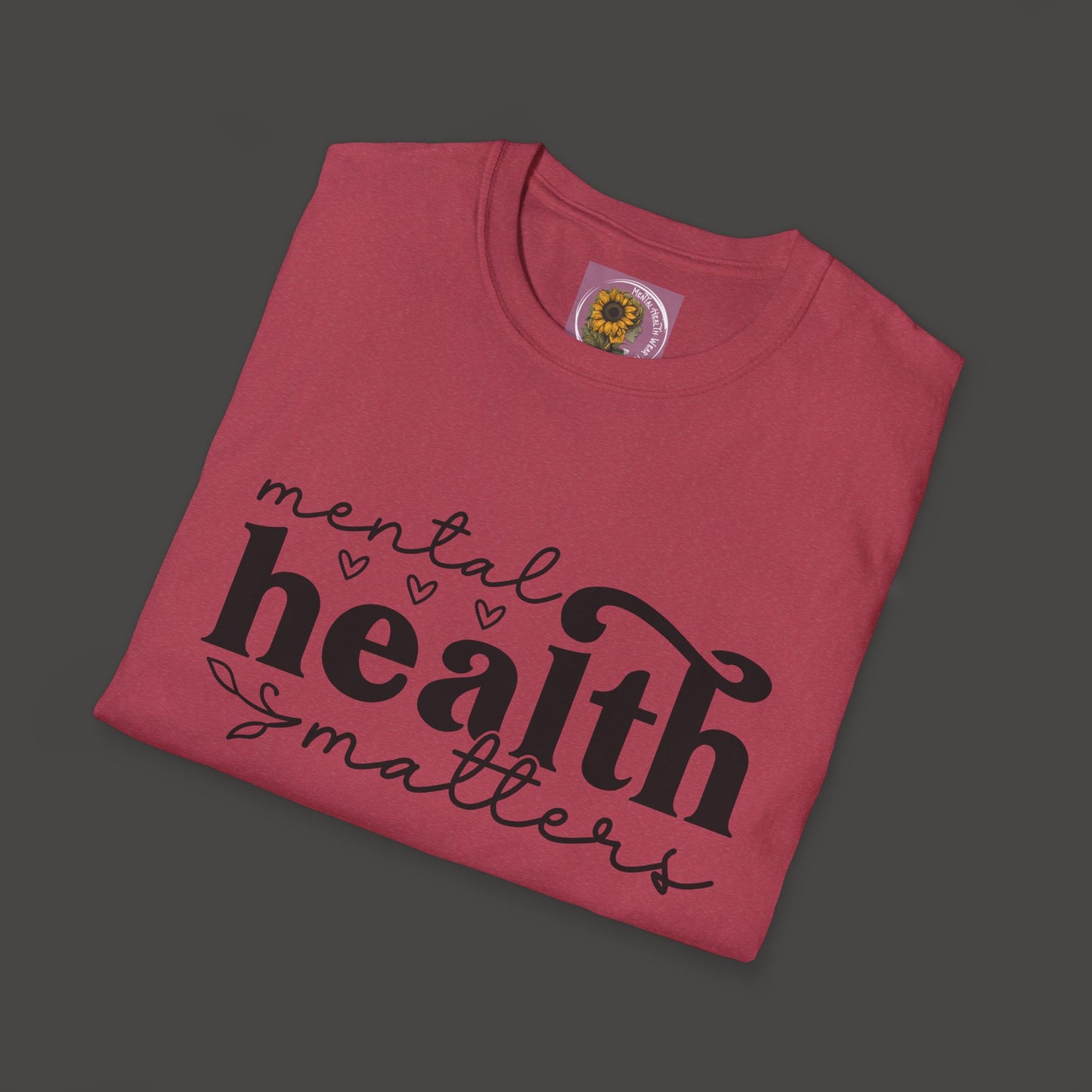 Mental Health Matters Tee Shirt - Mental Health Wear TN
