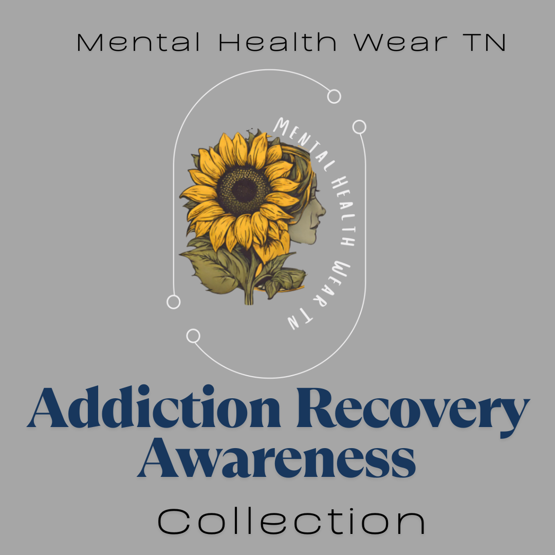 Addiction Recovery Awareness T-Shirt Collection