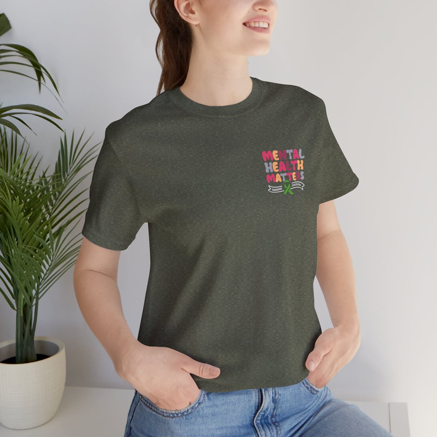 Mental Health Matters T-Shirt – Green Awareness Ribbon | Unisex Comfort Fit Tee - Mental Health Wear TN