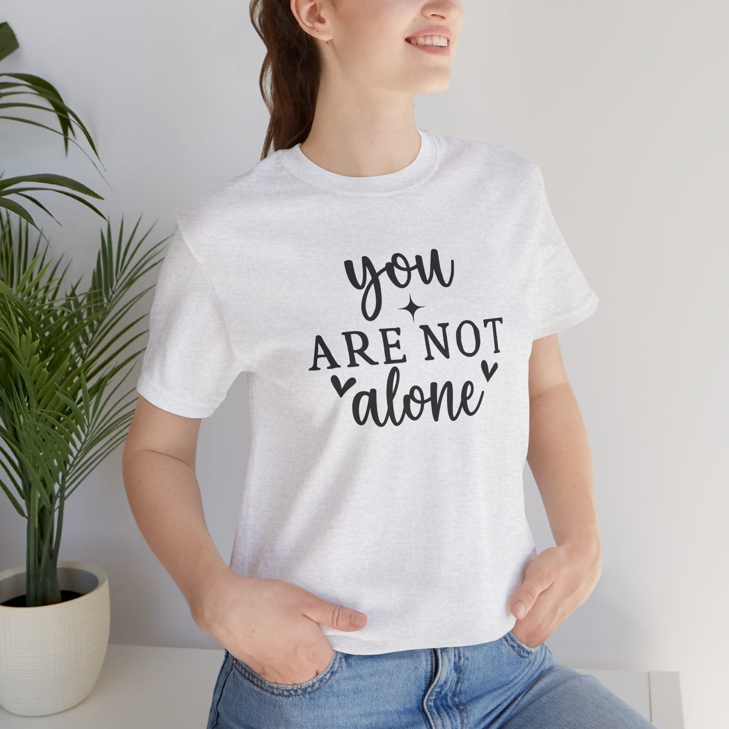 You Are Not Alone T-Shirt – Mental Health Awareness Tee | Supports Hope United - Mental Health Wear TN
