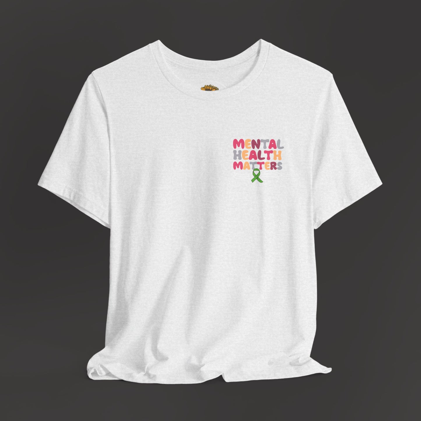 Mental Health Matters T-Shirt – Green Awareness Ribbon | Unisex Comfort Fit Tee - Mental Health Wear TN