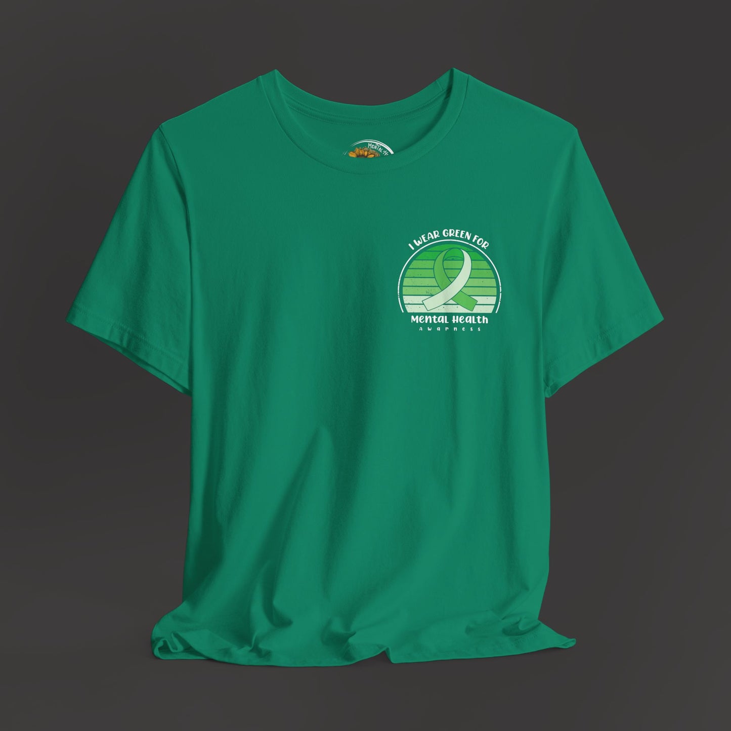 I Wear Green for Mental Health Awareness/ Front Hanging Mock Up/ Kelly Green
