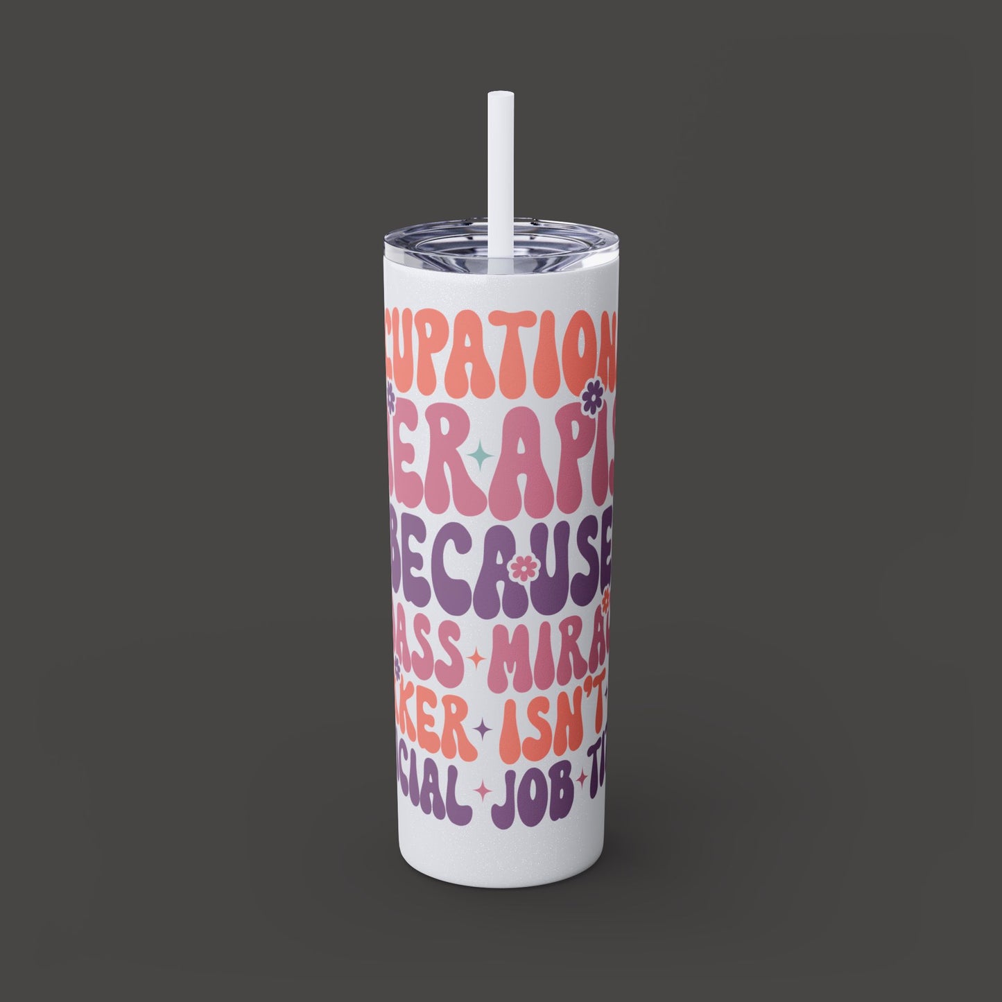 Skinny Tumbler with Straw, 20oz - Mental Health Wear TN