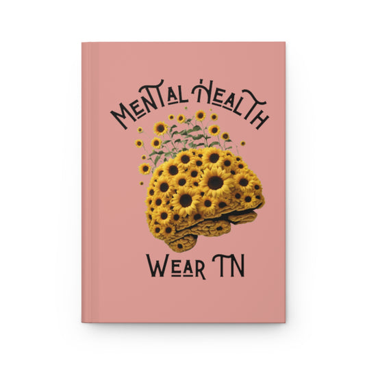Lined Hardcover Matte Journal- Mental Health Wear Tn- Shop Merch - Mental Health Wear TN