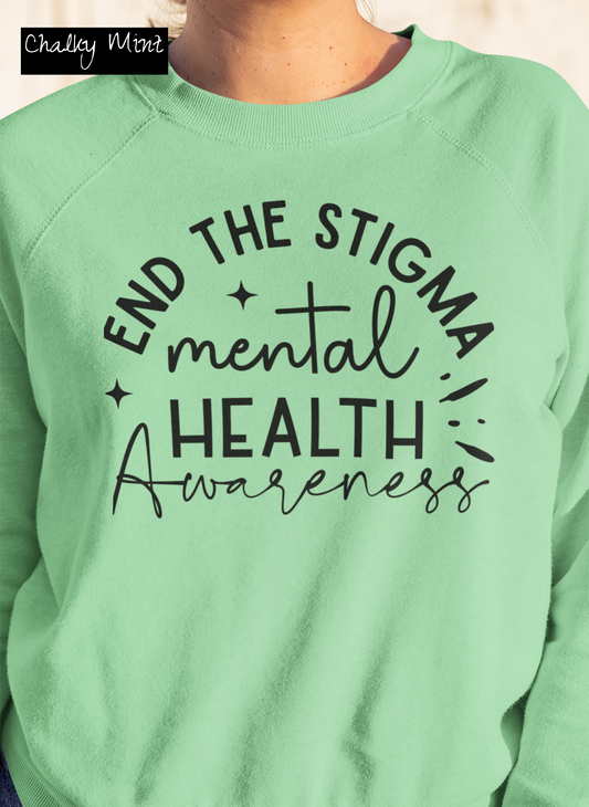End The Stigma-Mental Health Awareness-Unisex Sweatshirt
