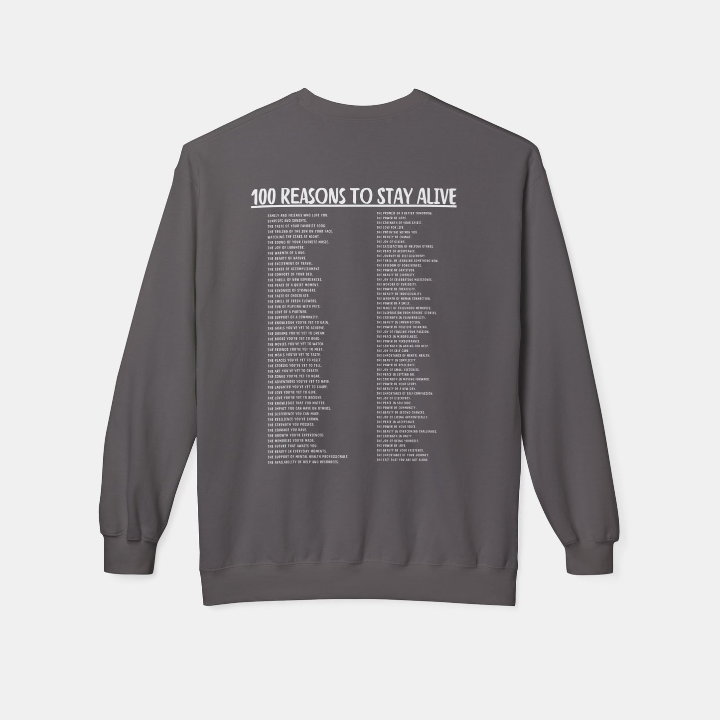 100 Reasons To Stay Alive-Suicide Awareness Prevention-UnisexSweatshirt - Mental Health Wear TN