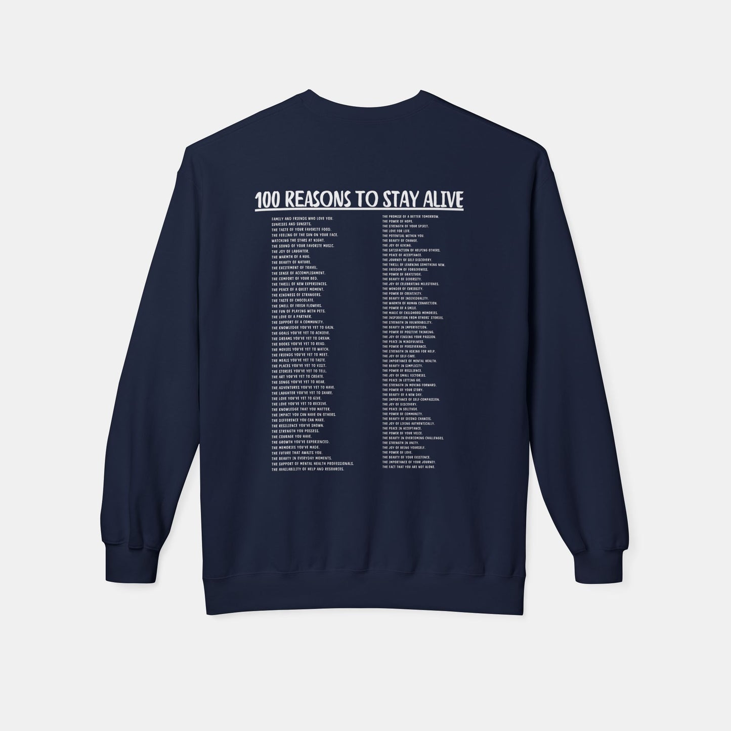 100 Reasons To Stay Alive-Suicide Awareness Prevention-UnisexSweatshirt - Mental Health Wear TN