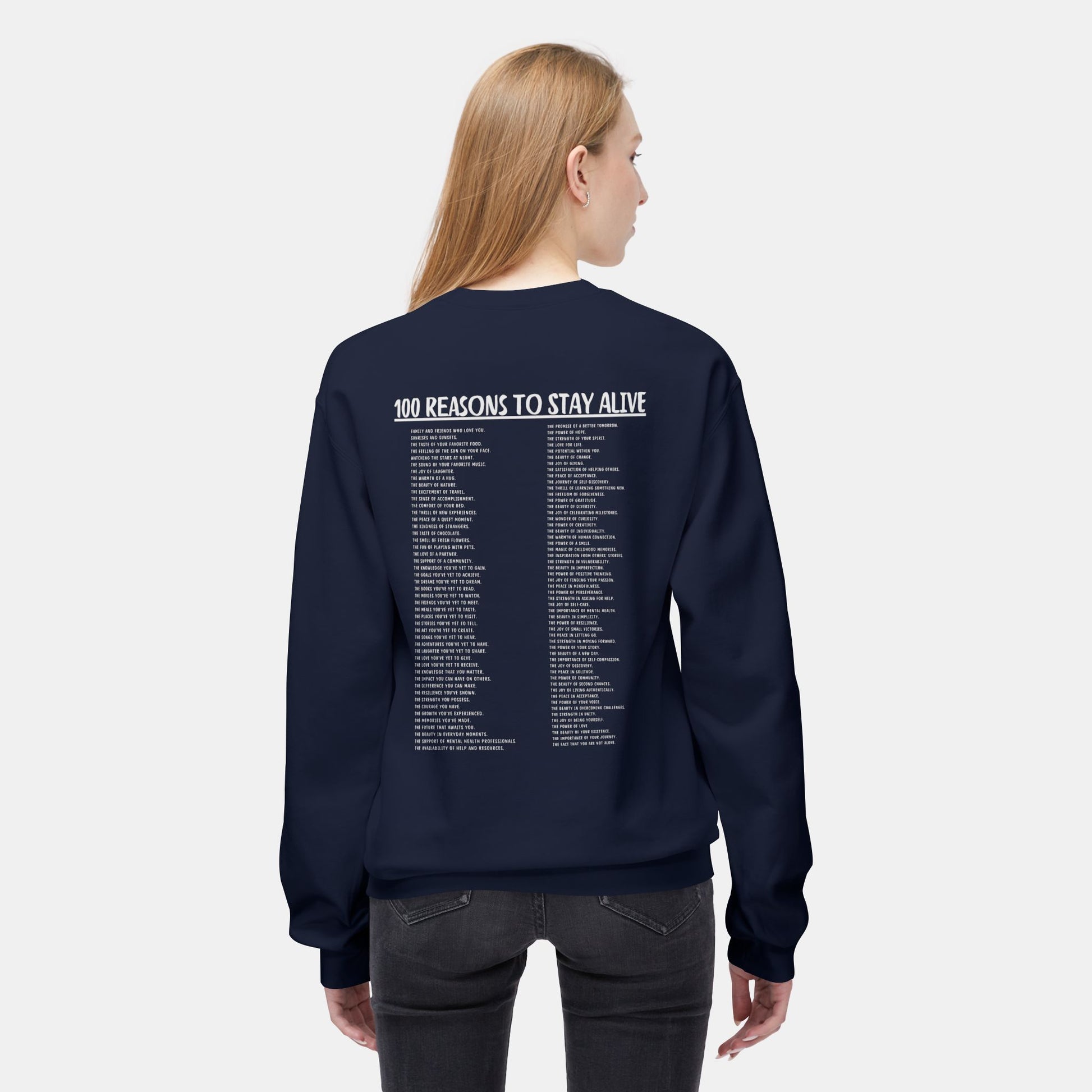 100 Reasons To Stay Alive-Suicide Awareness Prevention-UnisexSweatshirt - Mental Health Wear TN