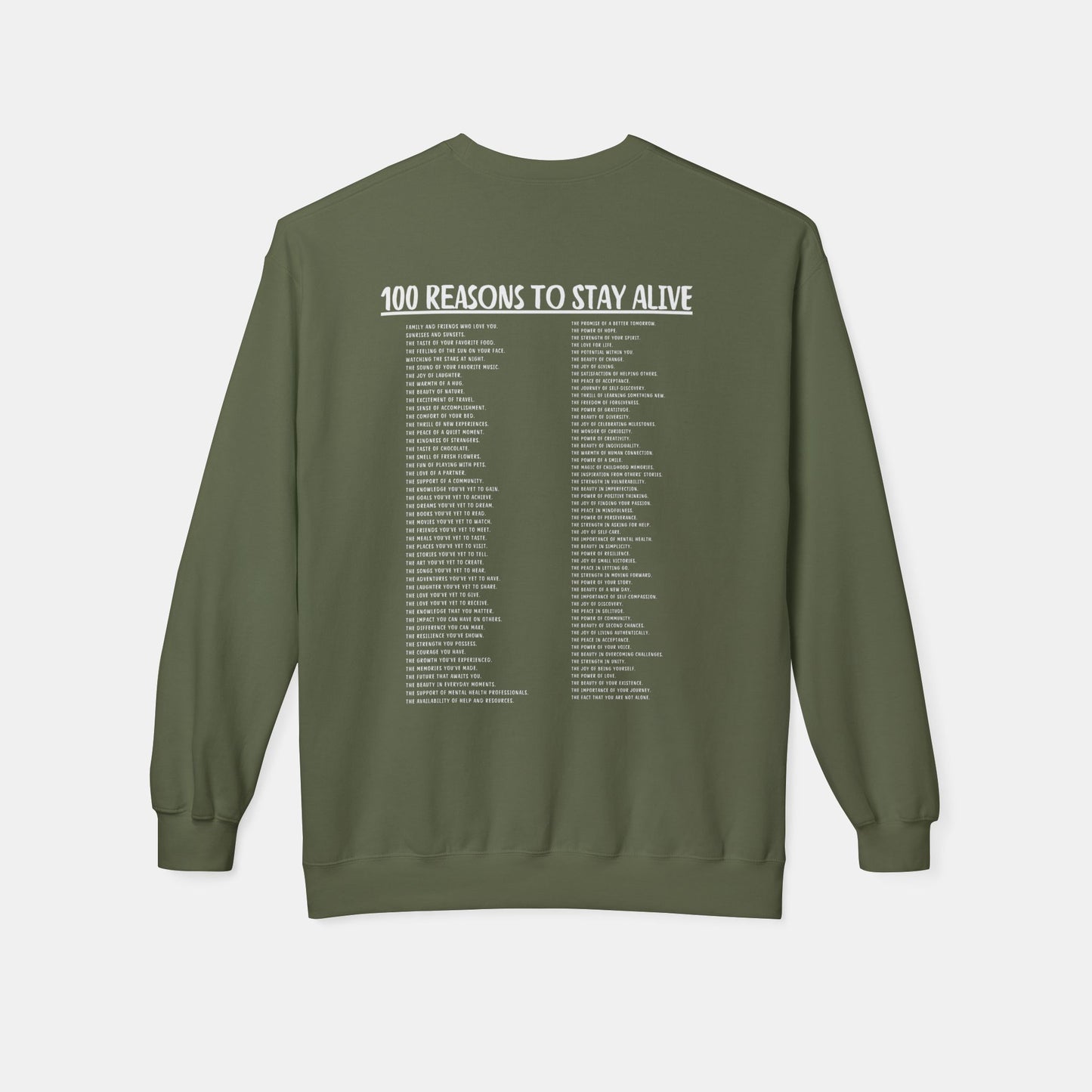 100 Reasons To Stay Alive-Suicide Awareness Prevention-UnisexSweatshirt - Mental Health Wear TN