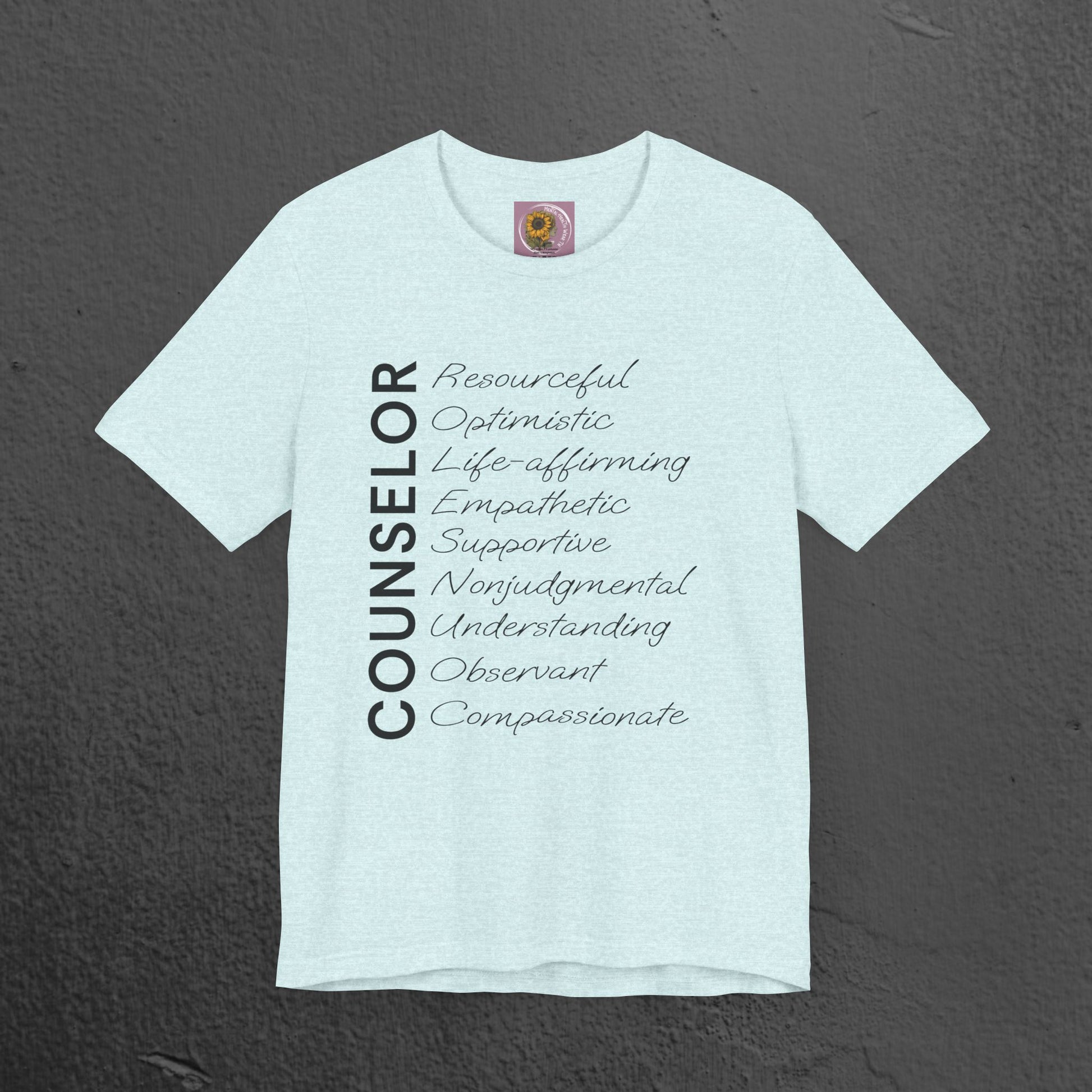 Counselor Tee - Mental Health Awareness Unisex Jersey - Mental Health Wear TN