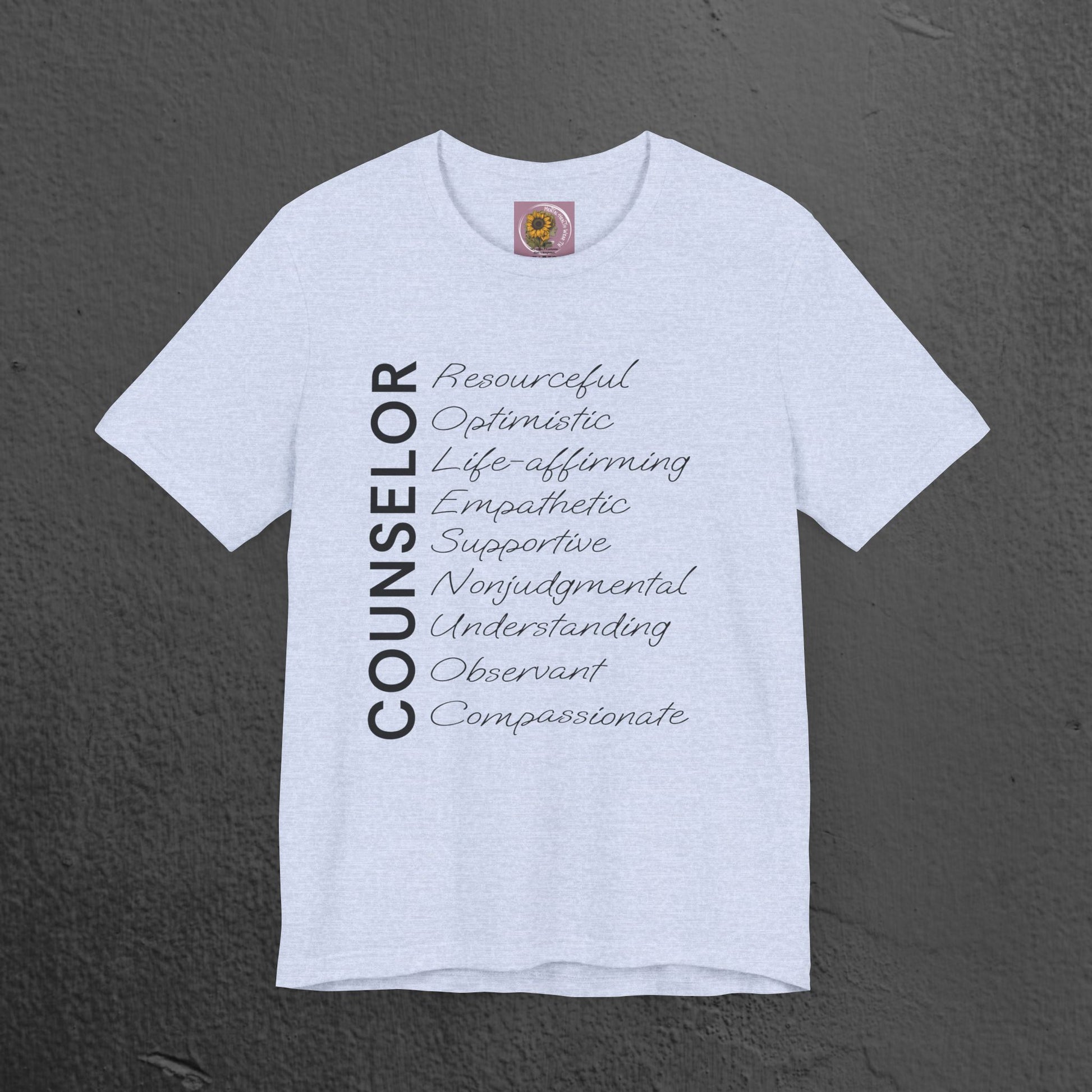 Counselor Tee - Mental Health Awareness Unisex Jersey - Mental Health Wear TN