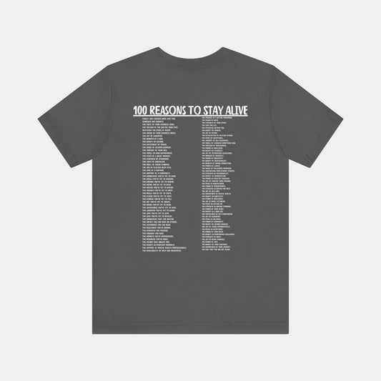 100 Reasons To Stay Alive -Keep Going;-Suicide Awareness Prevention-Unisex Short Sleeve T-Shirt/Front View Mockup/ Asphalt Grey Color