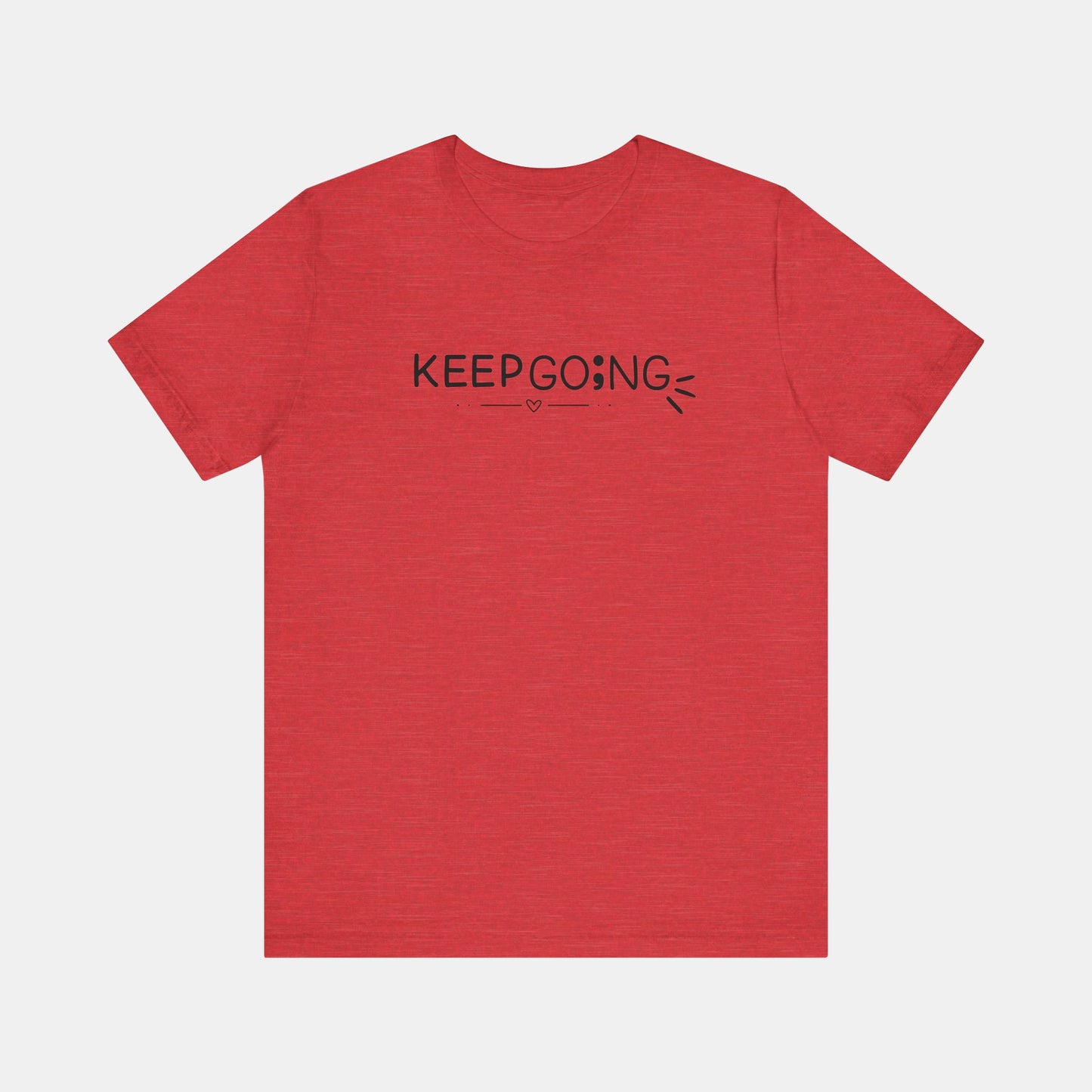 100 Reasons To Stay Alive -Keep Going;-Suicide Awareness Prevention-Unisex Short Sleeve T-Shirt - Mental Health Wear TN