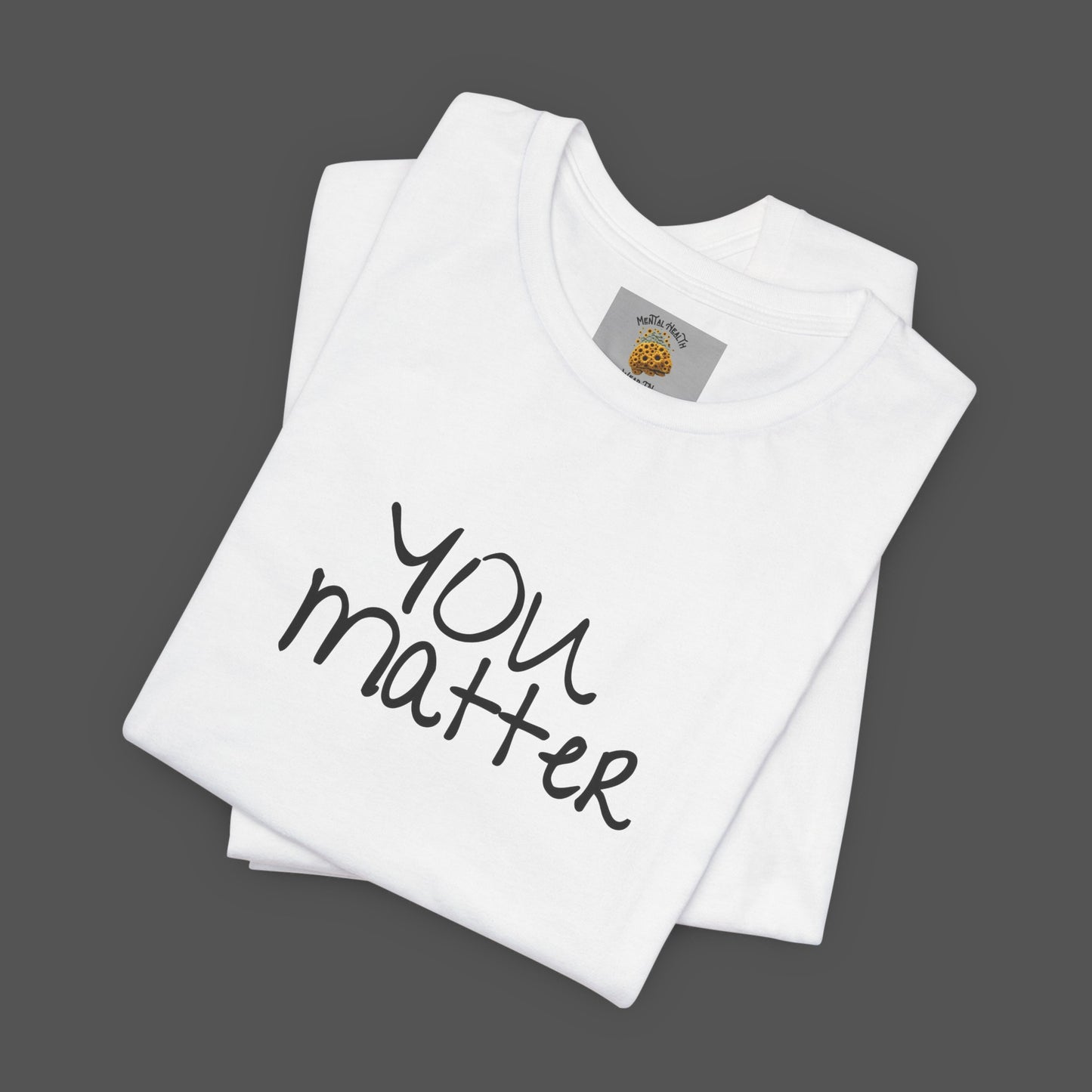 Dear Person Behind Me Letter From Person In Front Of You. -Mental Health Awareness- Unisex  Short Sleeve T-Shirt - Mental Health Wear TN