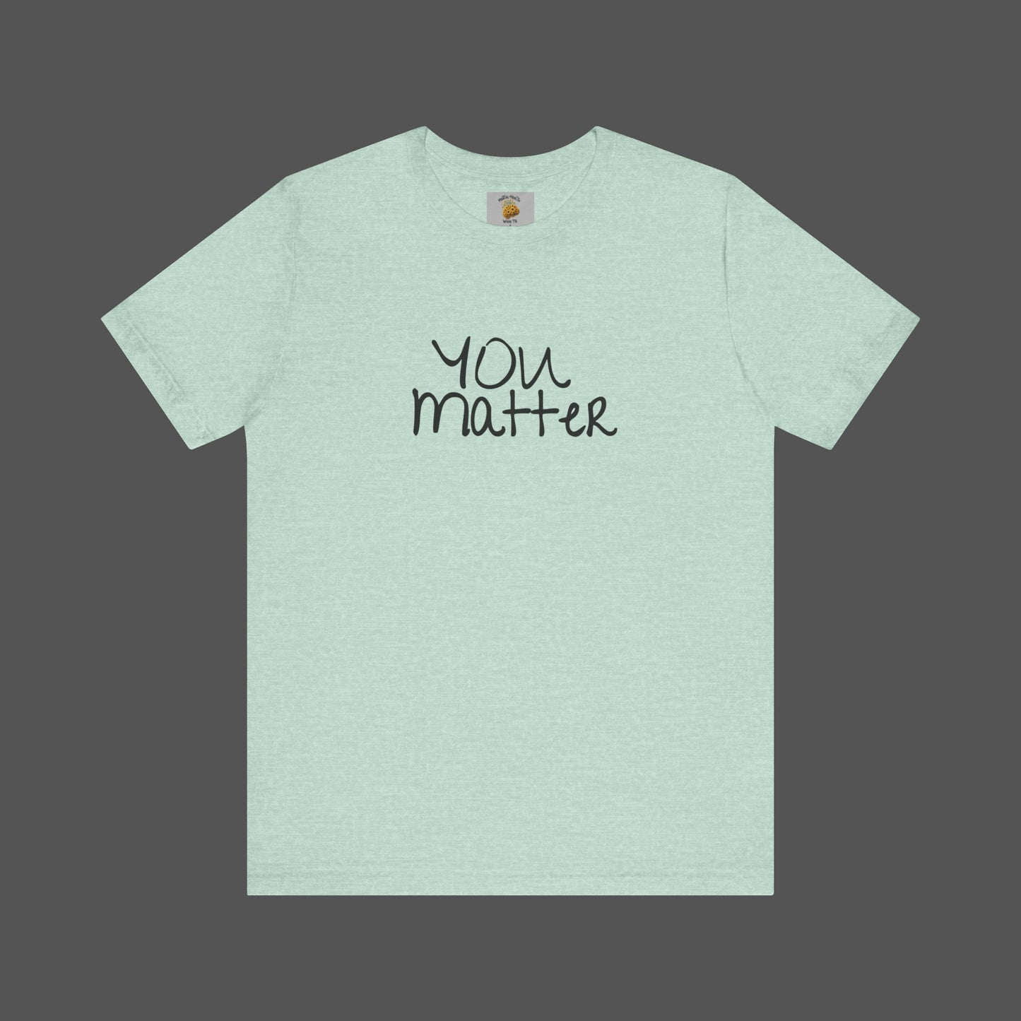 Dear Person Behind Me Letter From Person In Front Of You. -Mental Health Awareness- Unisex  Short Sleeve T-Shirt - Mental Health Wear TN