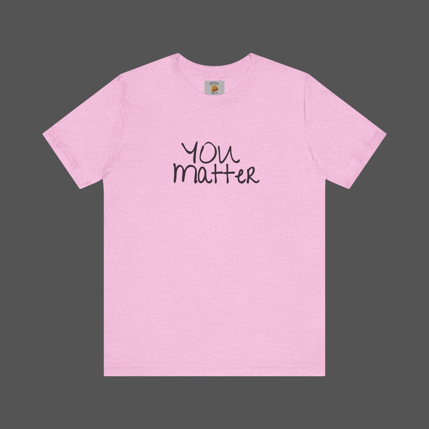 Dear Person Behind Me Letter From Person In Front Of You. -Mental Health Awareness- Unisex  Short Sleeve T-Shirt - Mental Health Wear TN