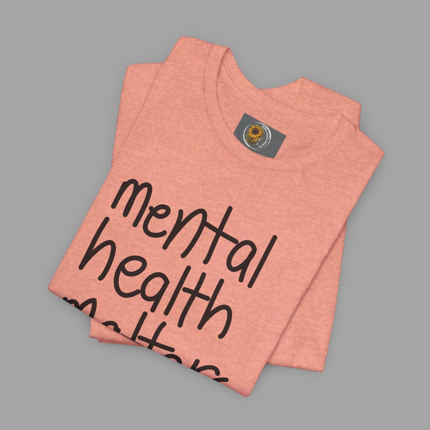 Mental Health Matters-Mental Health Awareness-Unisex  Short Sleeve T-Shirt - Mental Health Wear TN