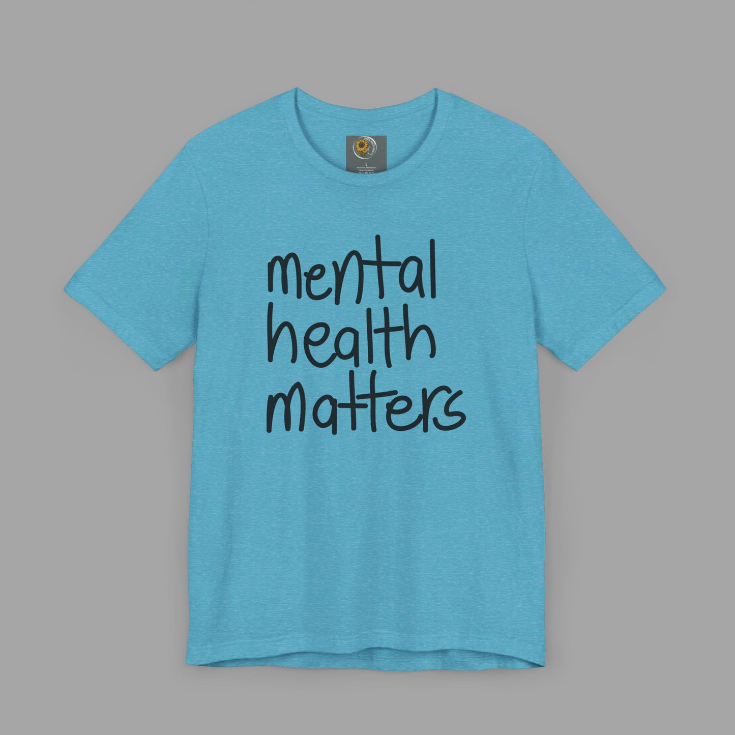 Mental Health Matters-Mental Health Awareness-Unisex  Short Sleeve T-Shirt - Mental Health Wear TN