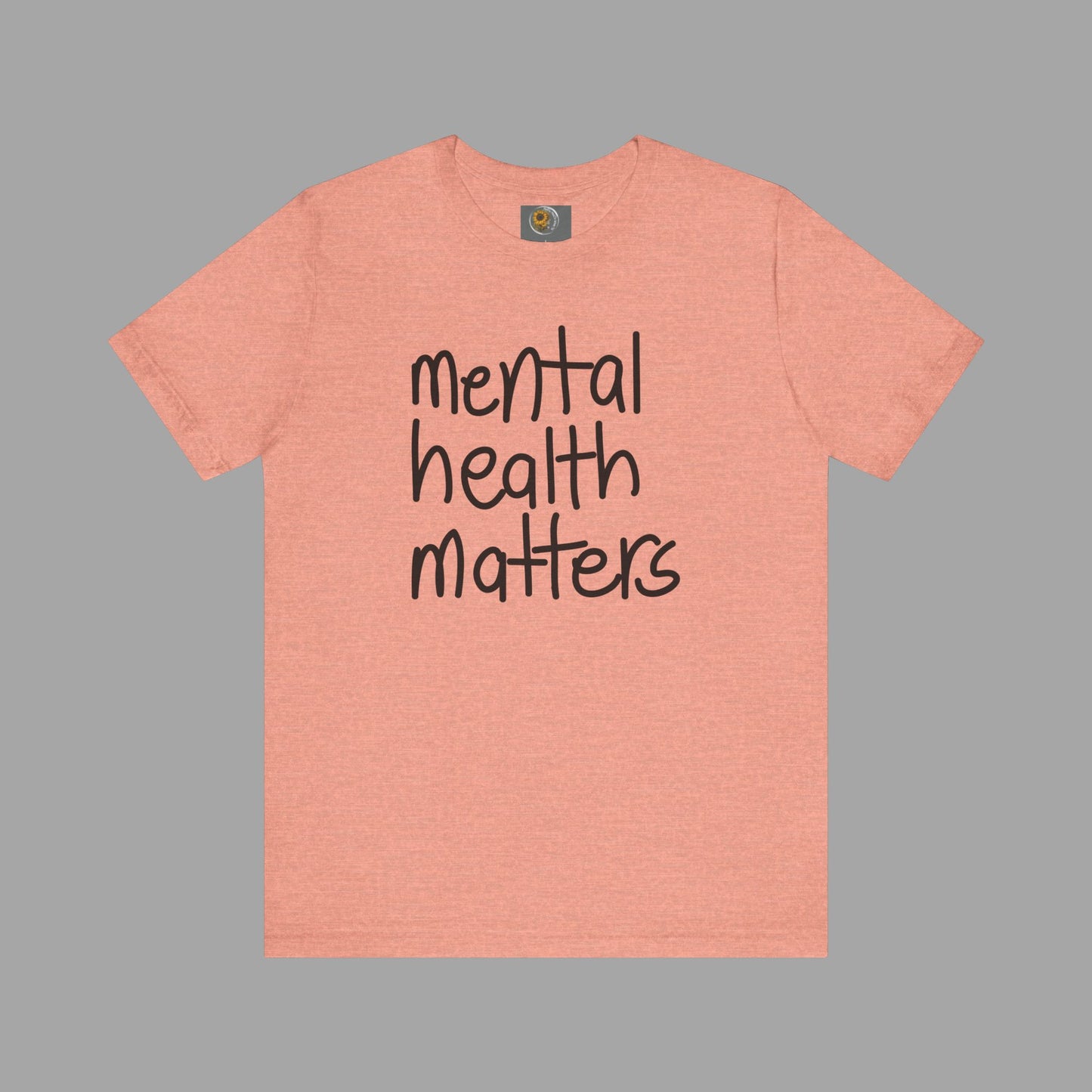Mental Health Matters-Mental Health Awareness-Unisex  Short Sleeve T-Shirt - Mental Health Wear TN
