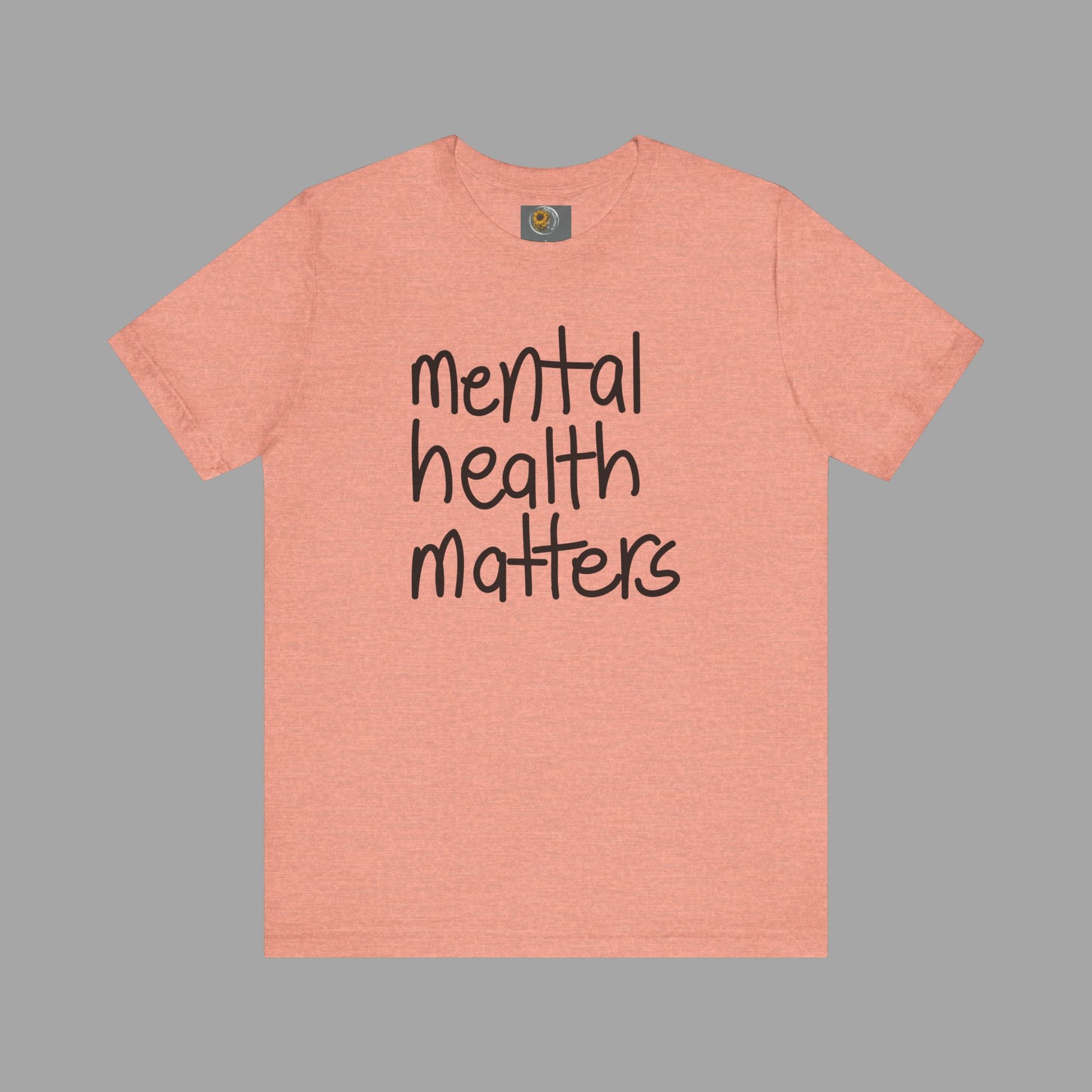 Mental Health Matters-Mental Health Awareness-Unisex  Short Sleeve T-Shirt - Mental Health Wear TN