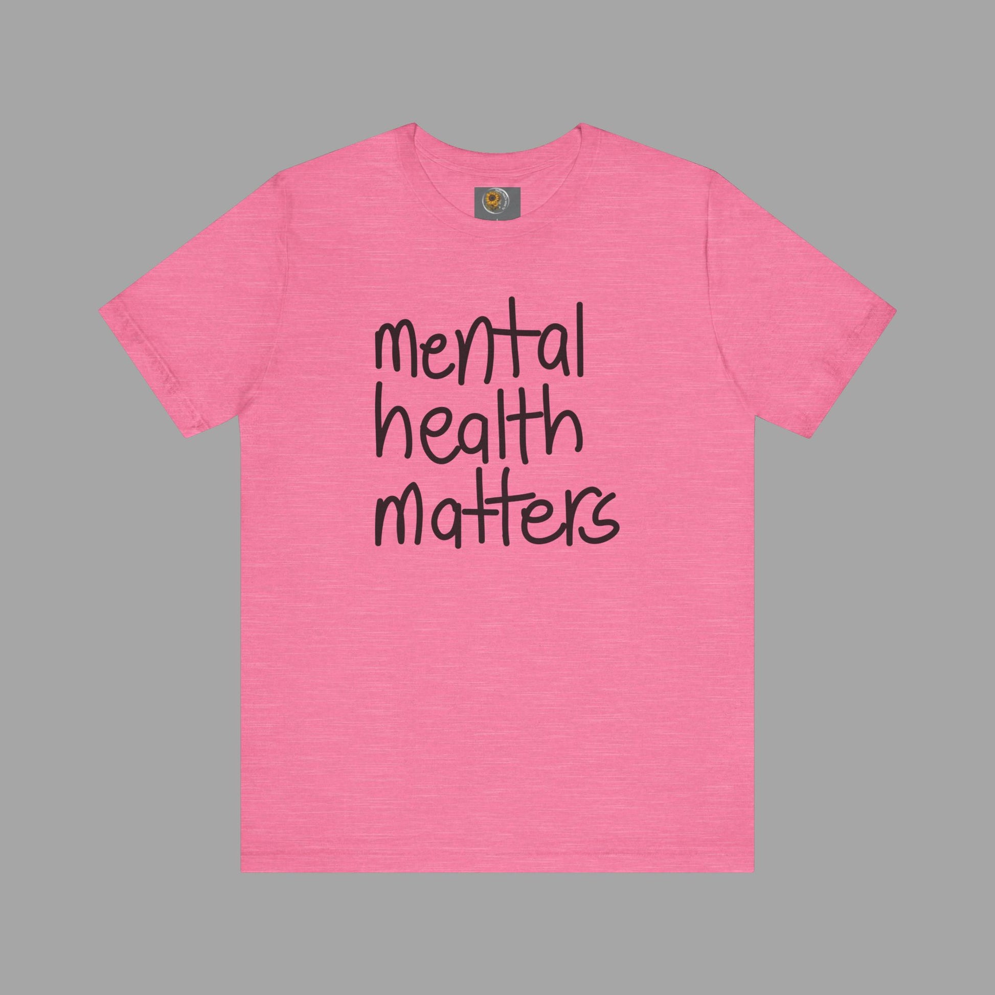Mental Health Matters-Mental Health Awareness-Unisex  Short Sleeve T-Shirt - Mental Health Wear TN