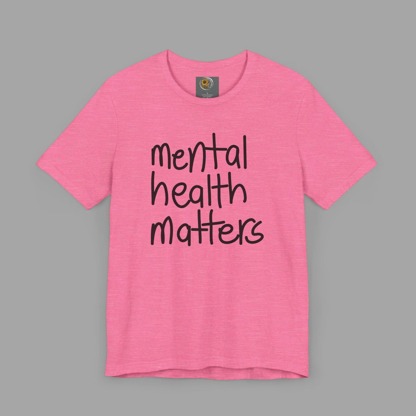 Mental Health Matters-Mental Health Awareness-Unisex  Short Sleeve T-Shirt - Mental Health Wear TN